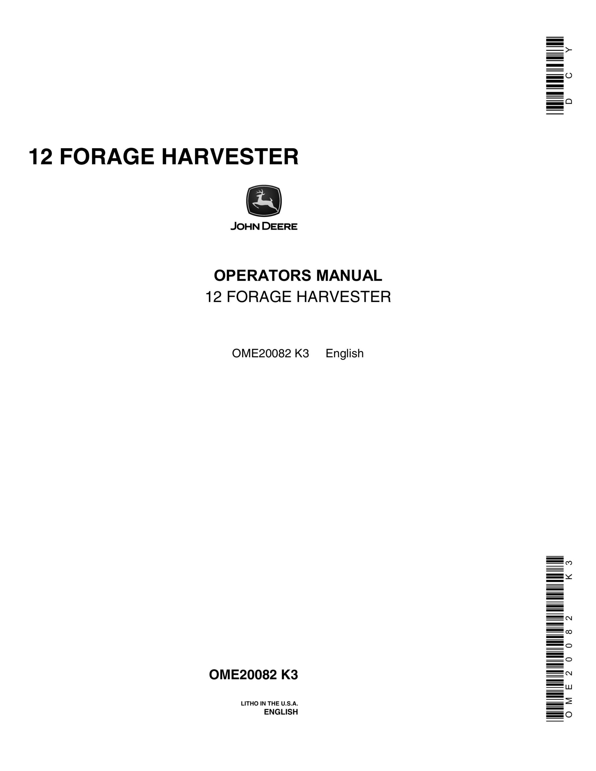 John Deere 12 FORAGE HARVESTERS Operator Manual OME20082-1