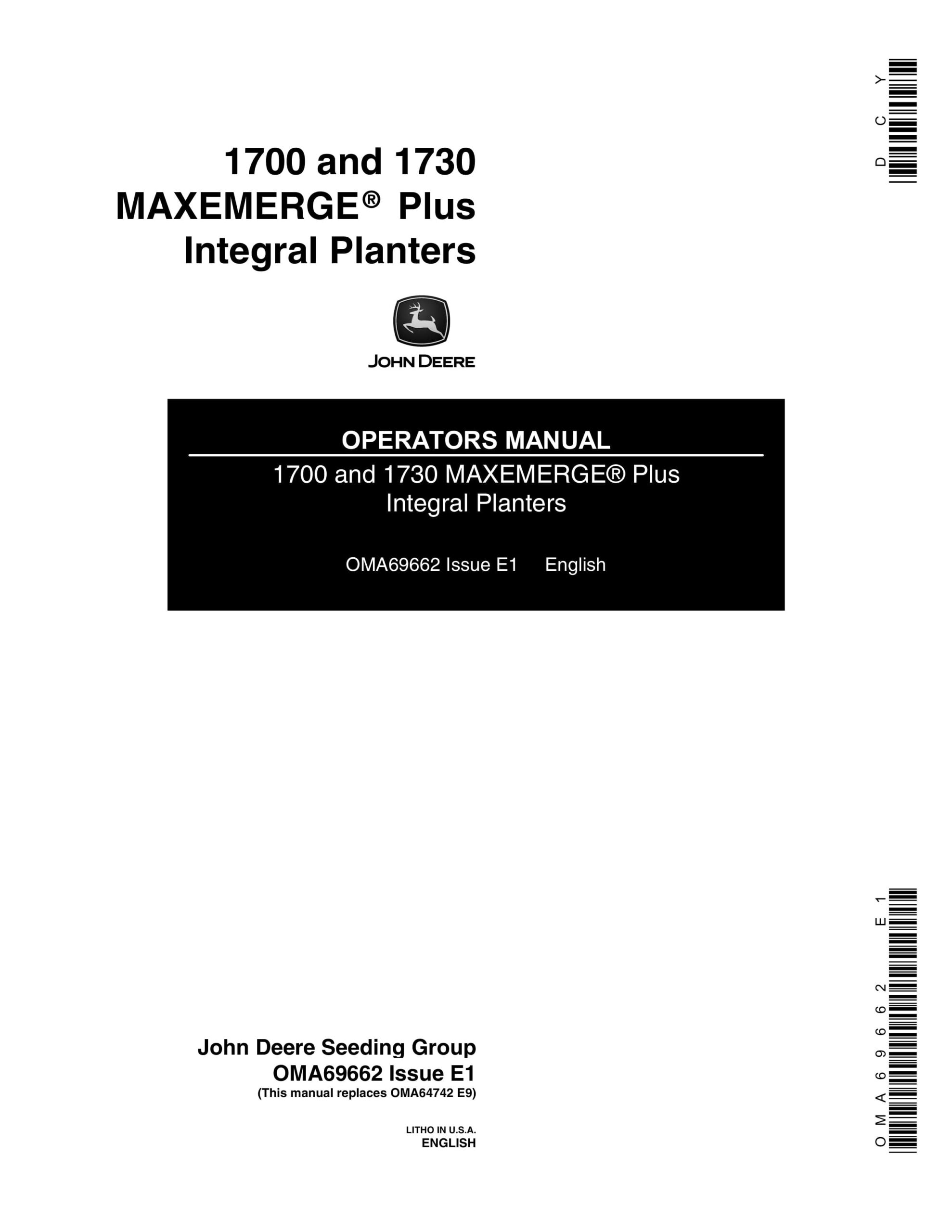 John Deere 1700 and 1730 MAXEMERGE Plus Integral Planter Operator Manual OMA69662-1