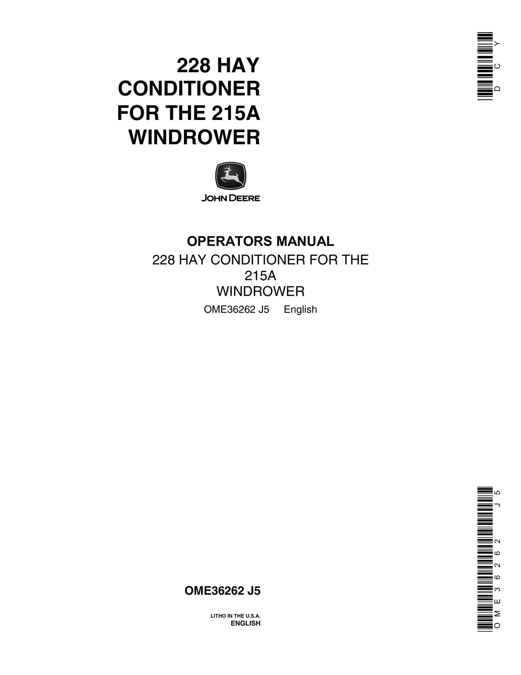 John Deere 228 HAY CONDITIONER FOR THE 215A WINDROWER Operator Manual OME36262-1