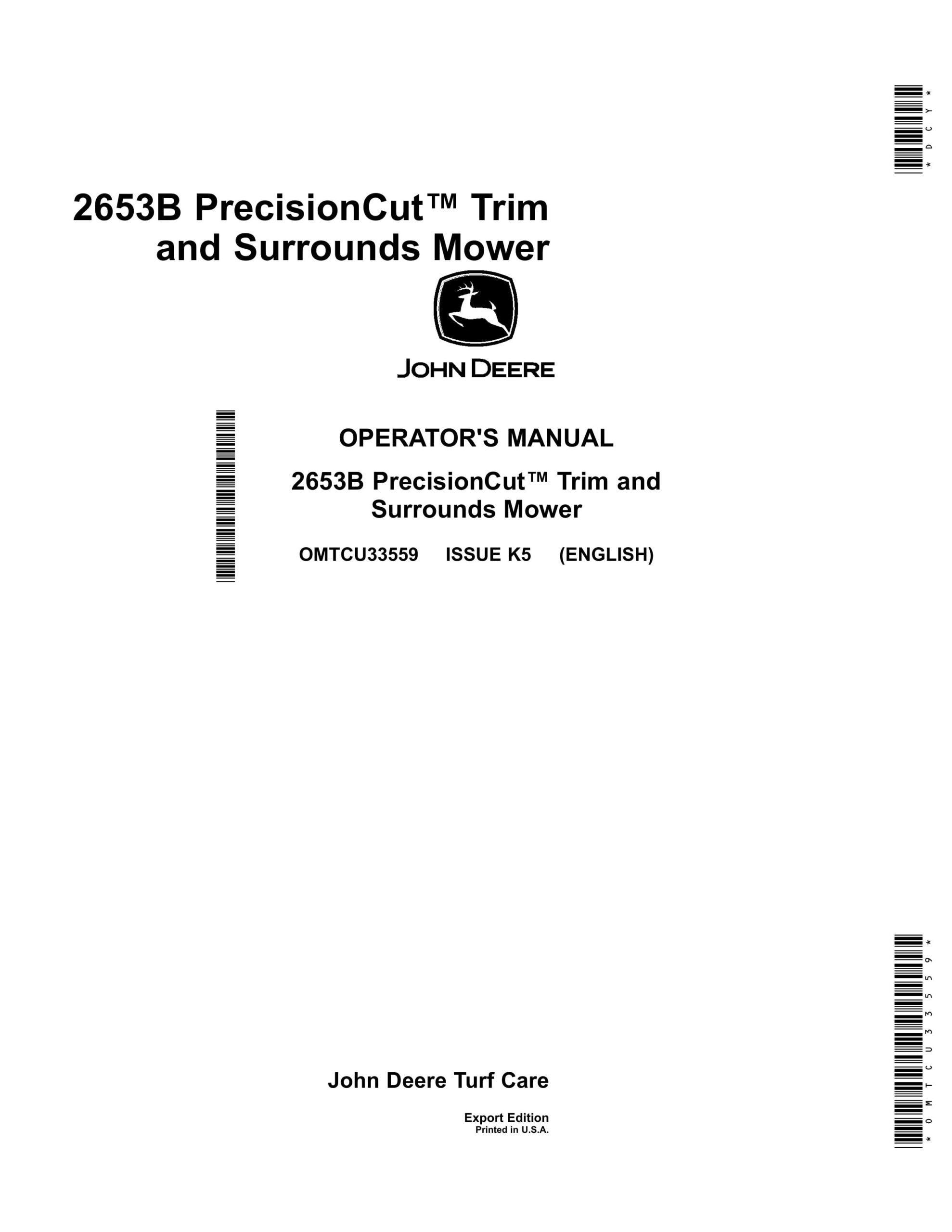 John Deere 2653B PrecisionCut Trim and Surrounds Mower Operator Manual OMTCU33559-1