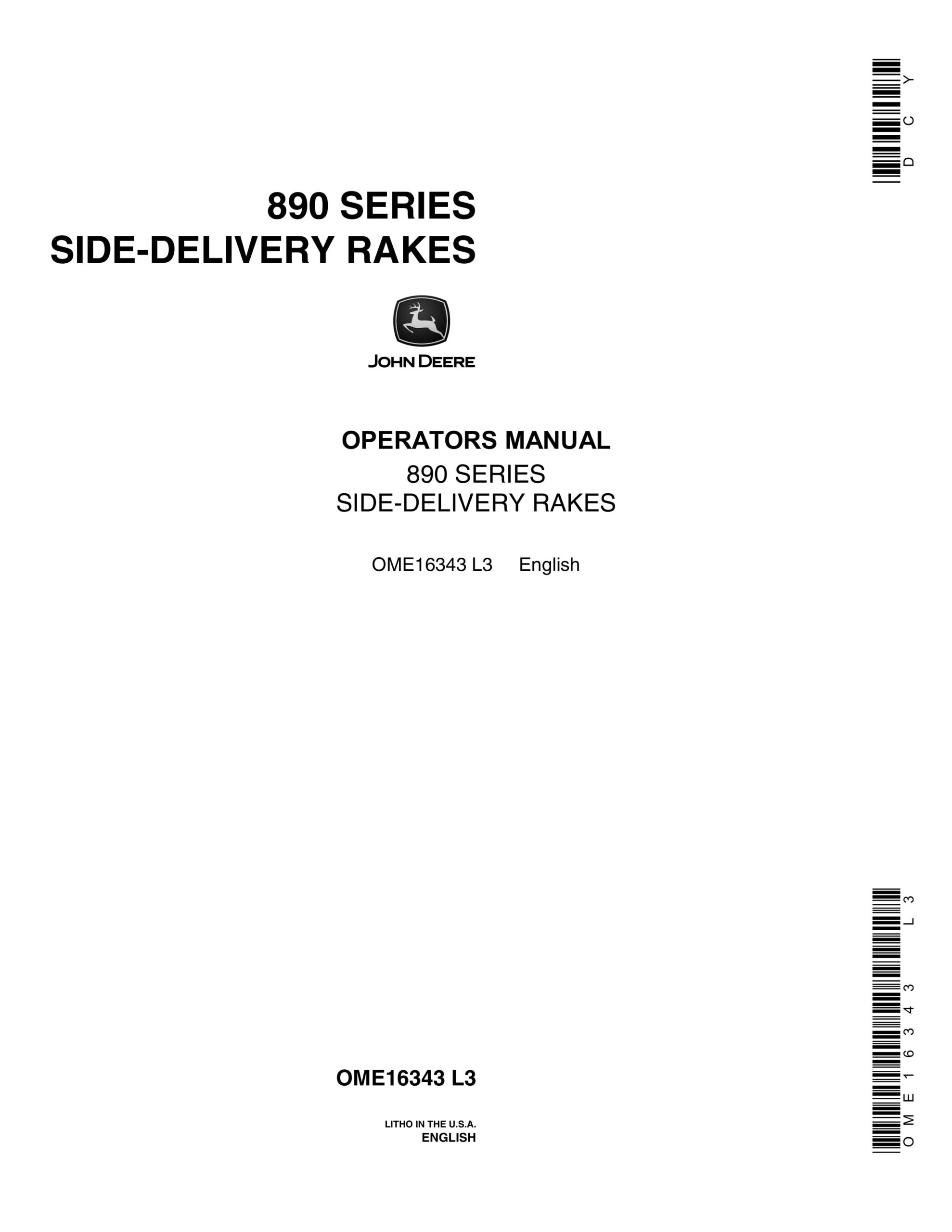 John Deere 890 SERIES SIDE-DELIVERY RAKE Operator Manual OME16343-1