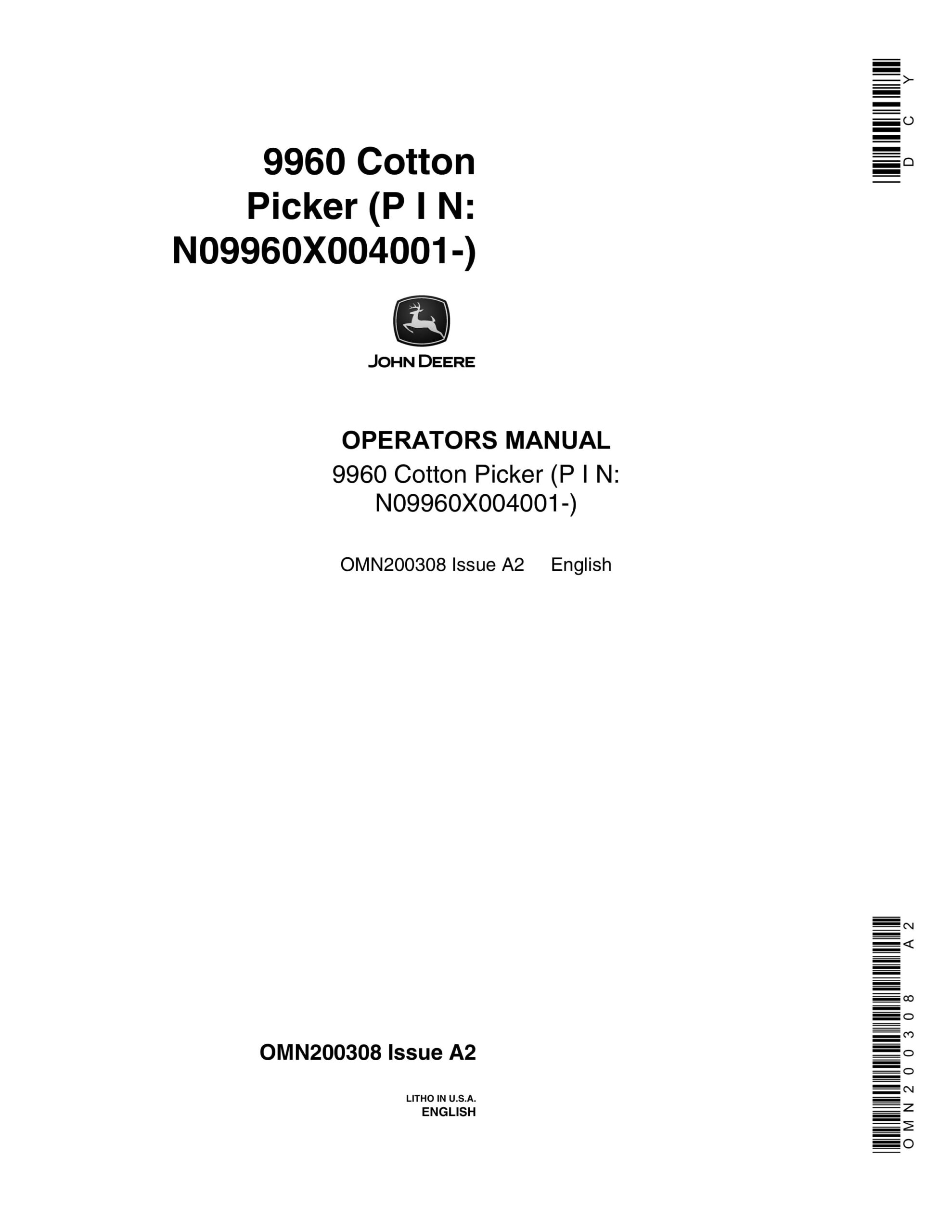 John Deere 9960 COTTON PICKER Operator Manual OMN200308-1