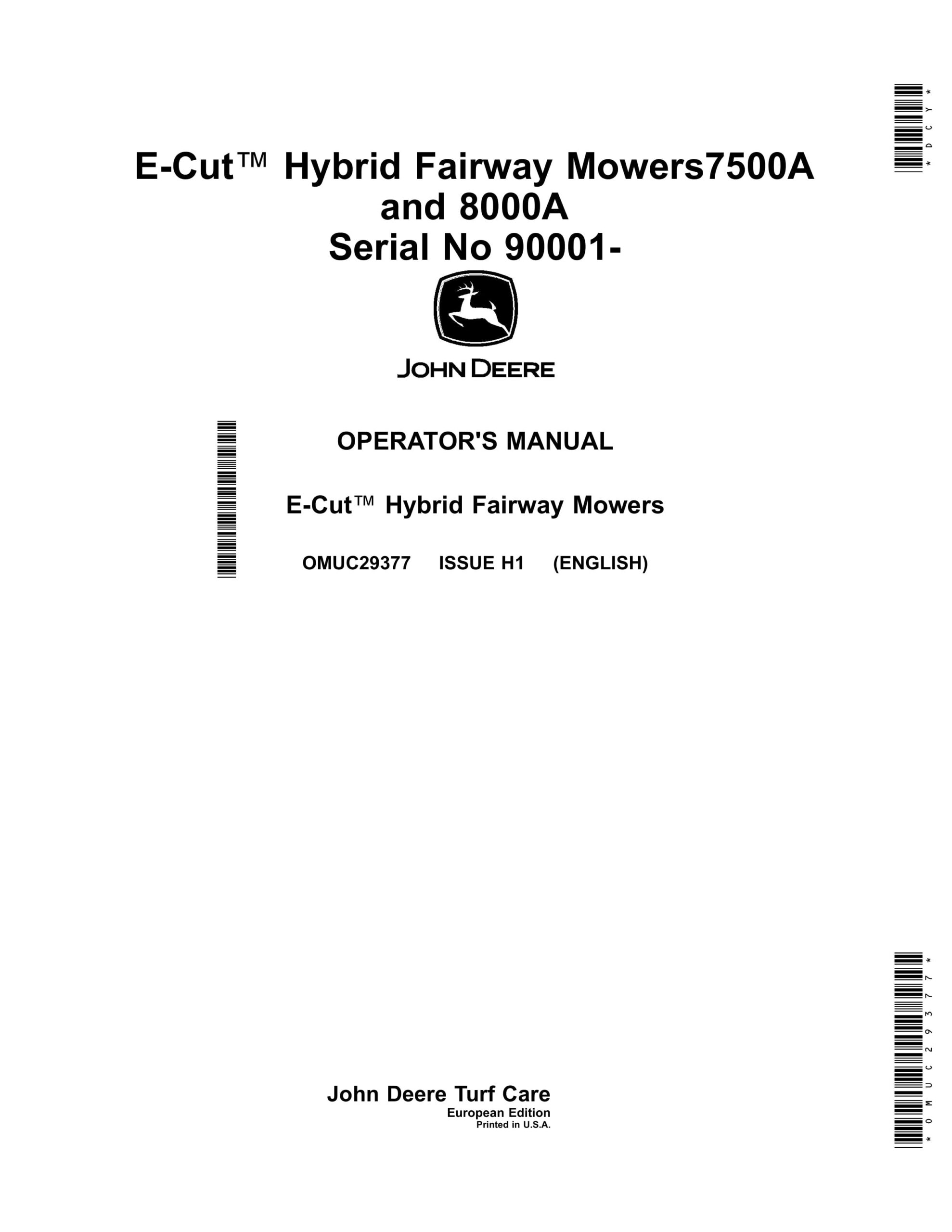 John Deere E-Cut Hybrid Fairway Mowers7500A and 8000A Serial No 90001- Operator Manual OMUC29377-1