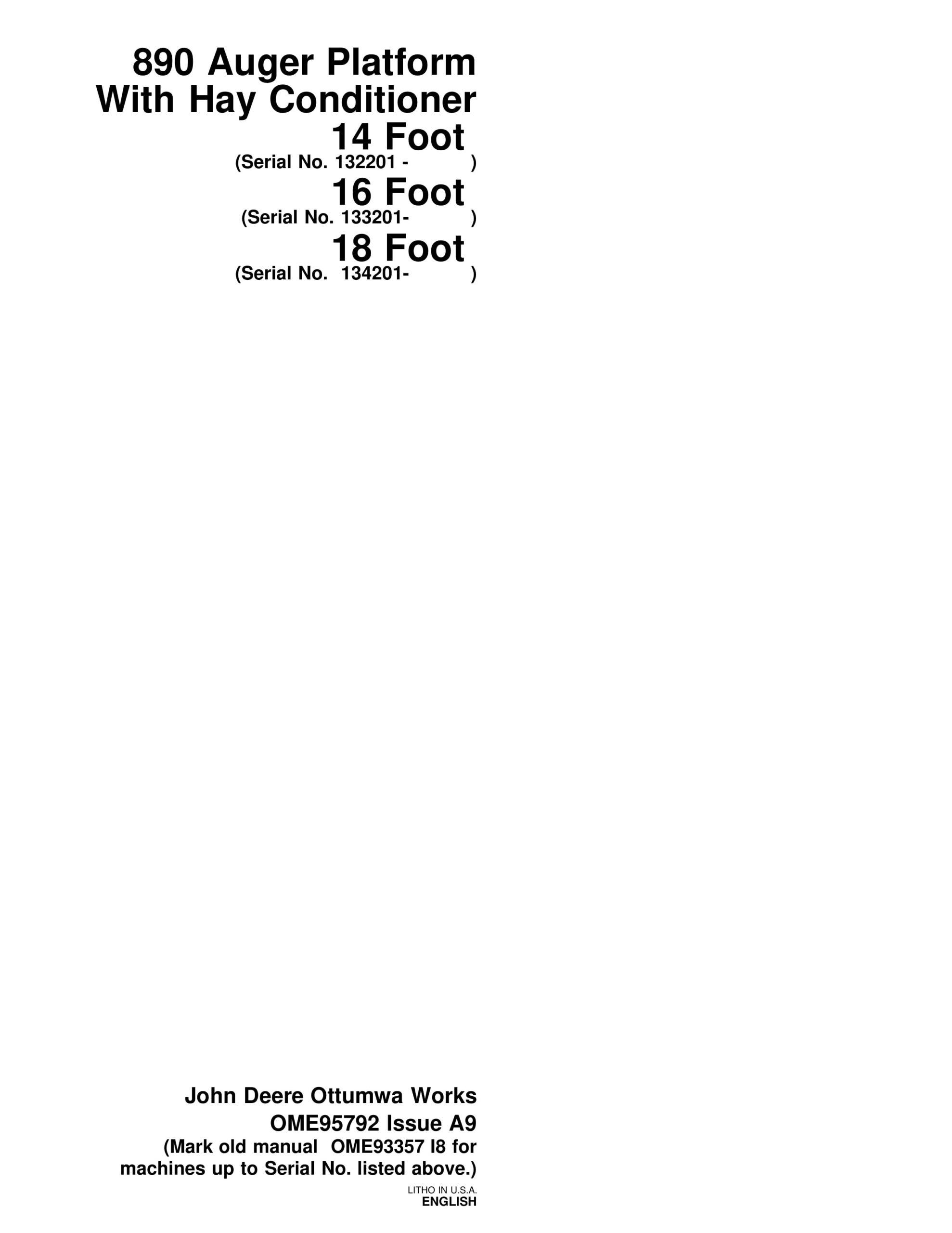 John Deere Hay Conditioner 14 Foot 16 Foot 18 Foot With 890 Auger Platform Operator Manual OME95792-1
