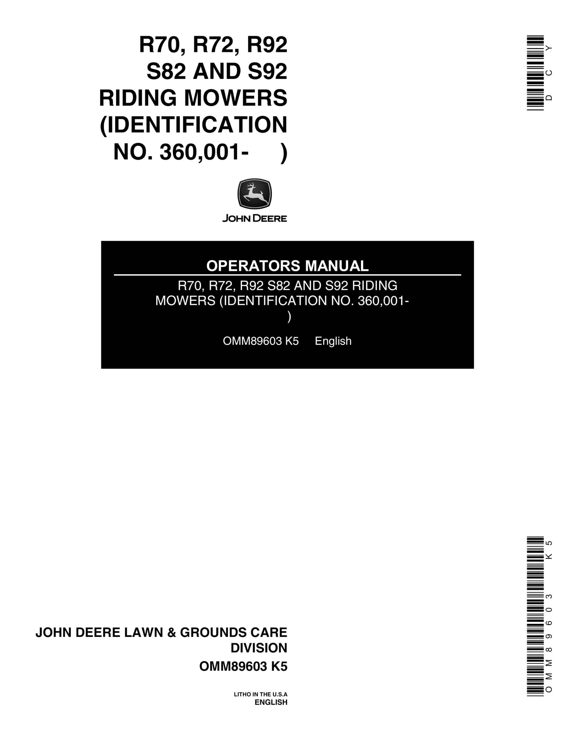 John Deere R70, R72, R92 S82 AND S92 RIDING MOWERS Operator Manual OMM89603-1