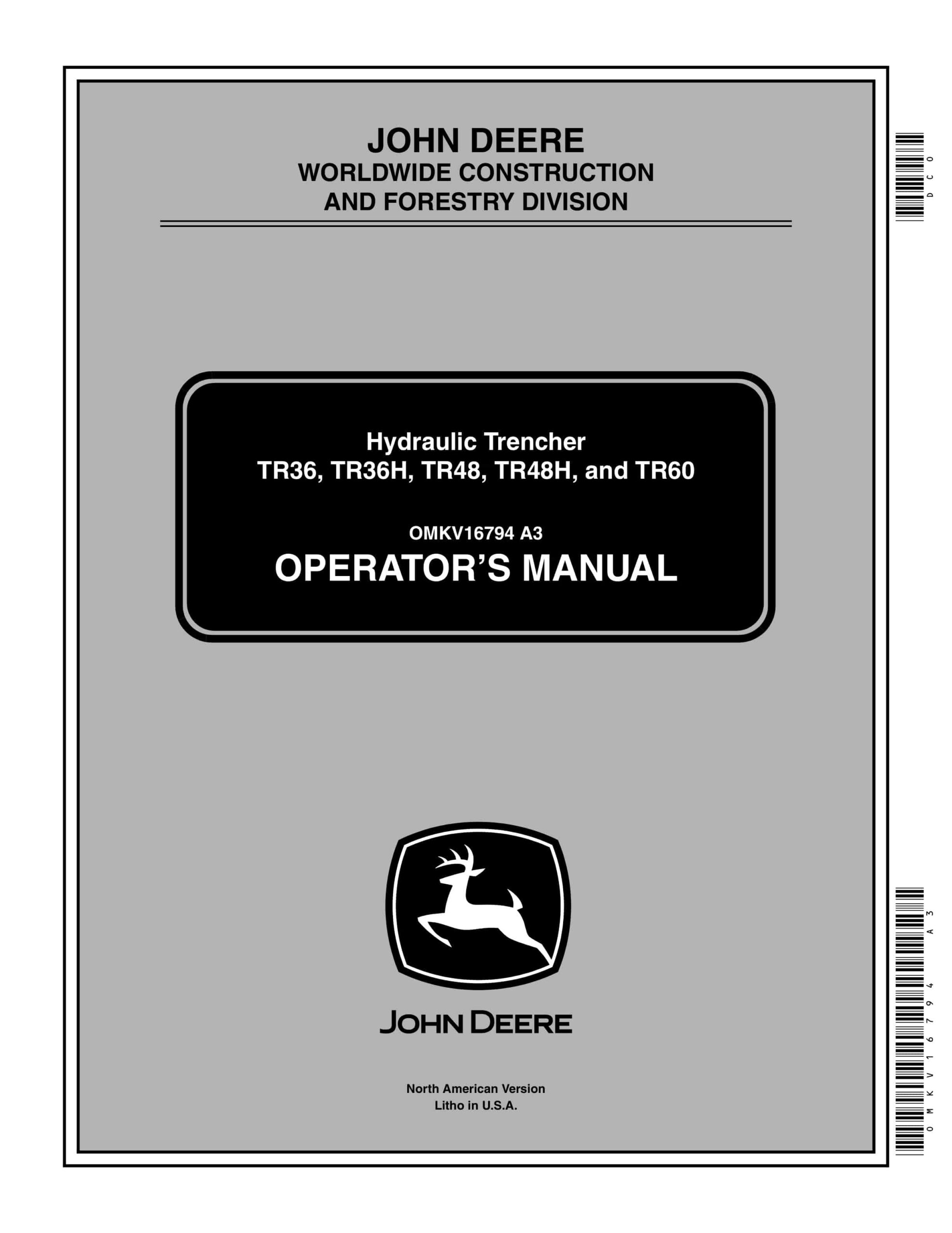 John Deere TR36, TR36H, TR48, TR48H, and TR60 Hydraulic Trencher Operator Manual OMKV16794-1