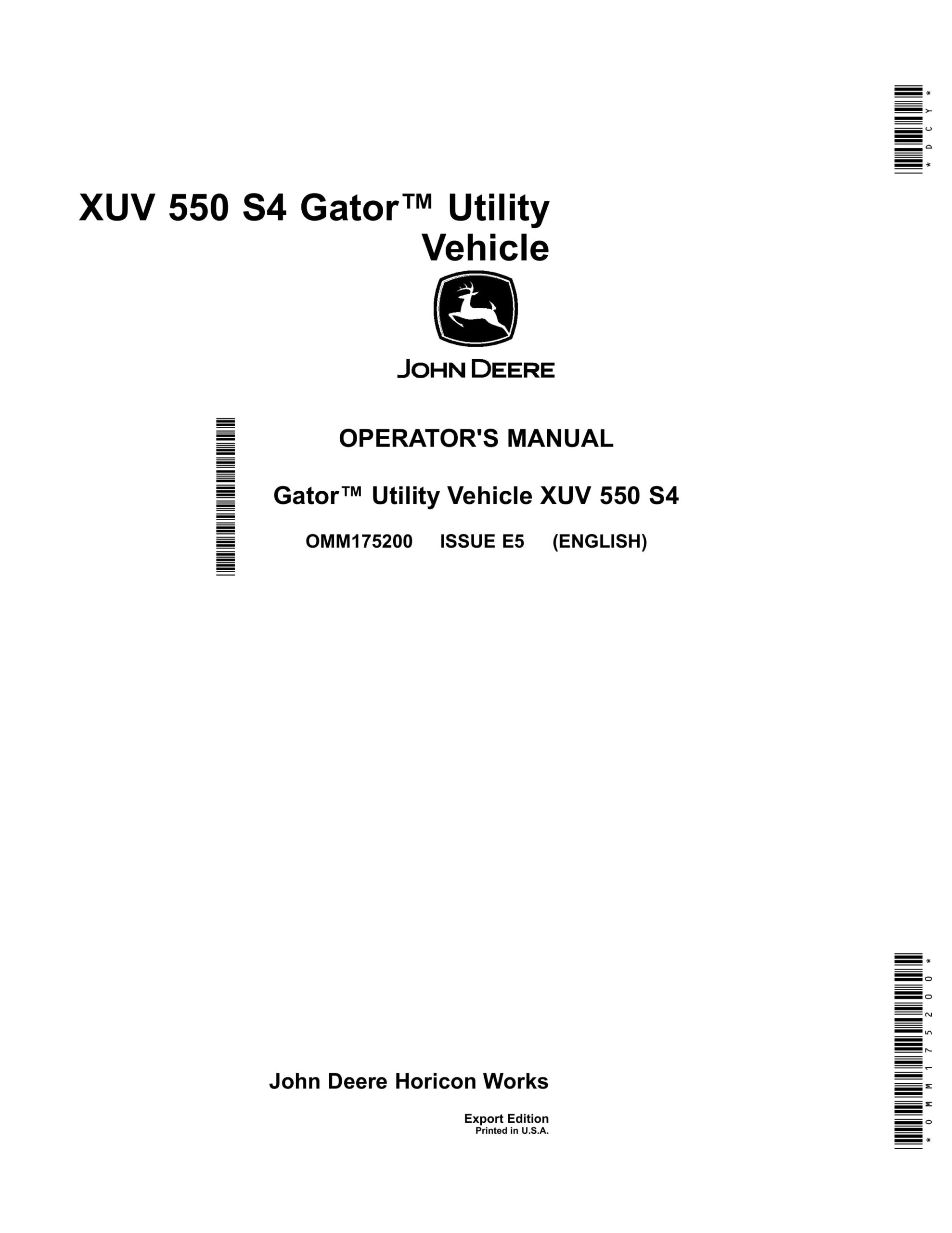 John Deere XUV 550 S4 Gator Utility Vehicles Operator Manual OMM175200-1
