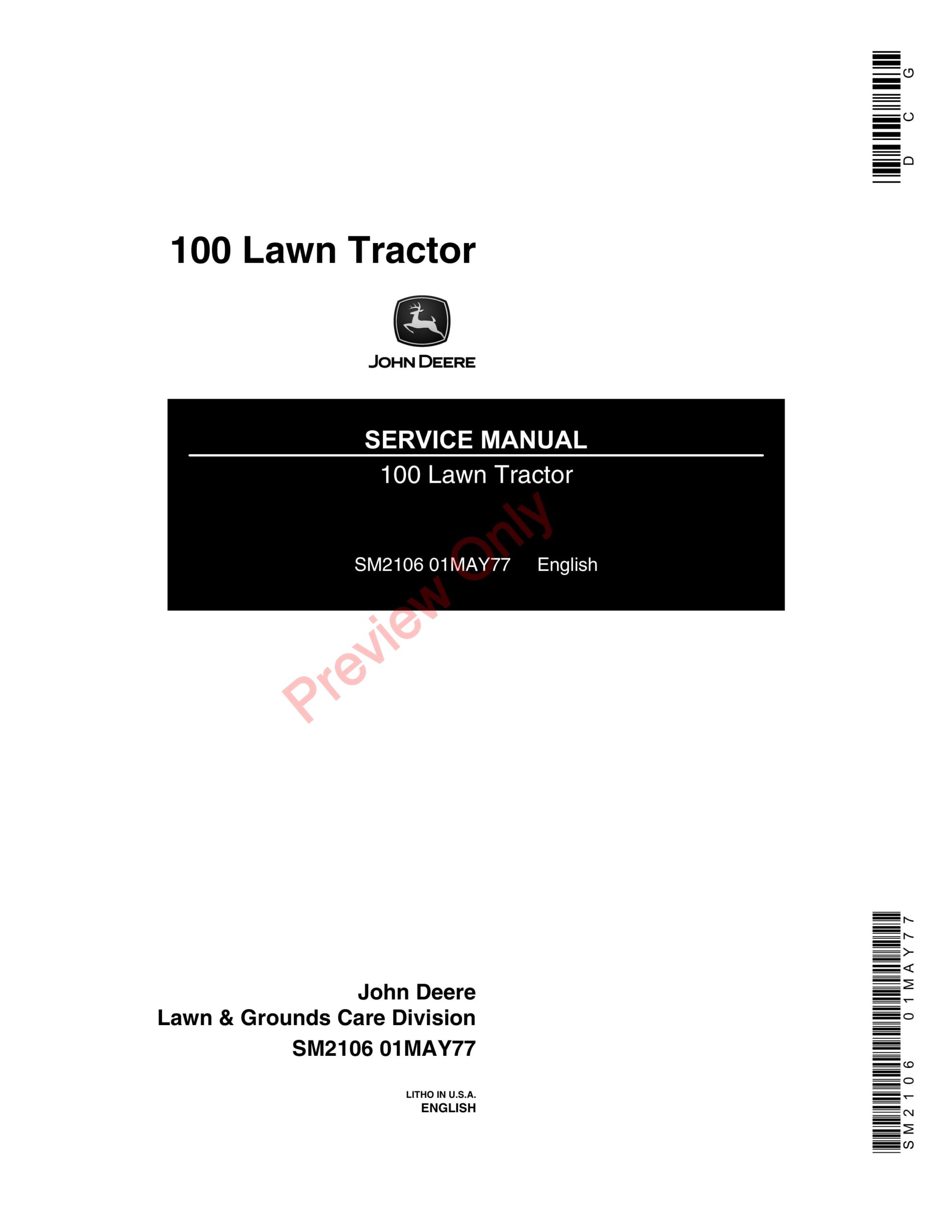 John Deere 100 Lawn Tractor Service Manual SM2106 01MAY77-1