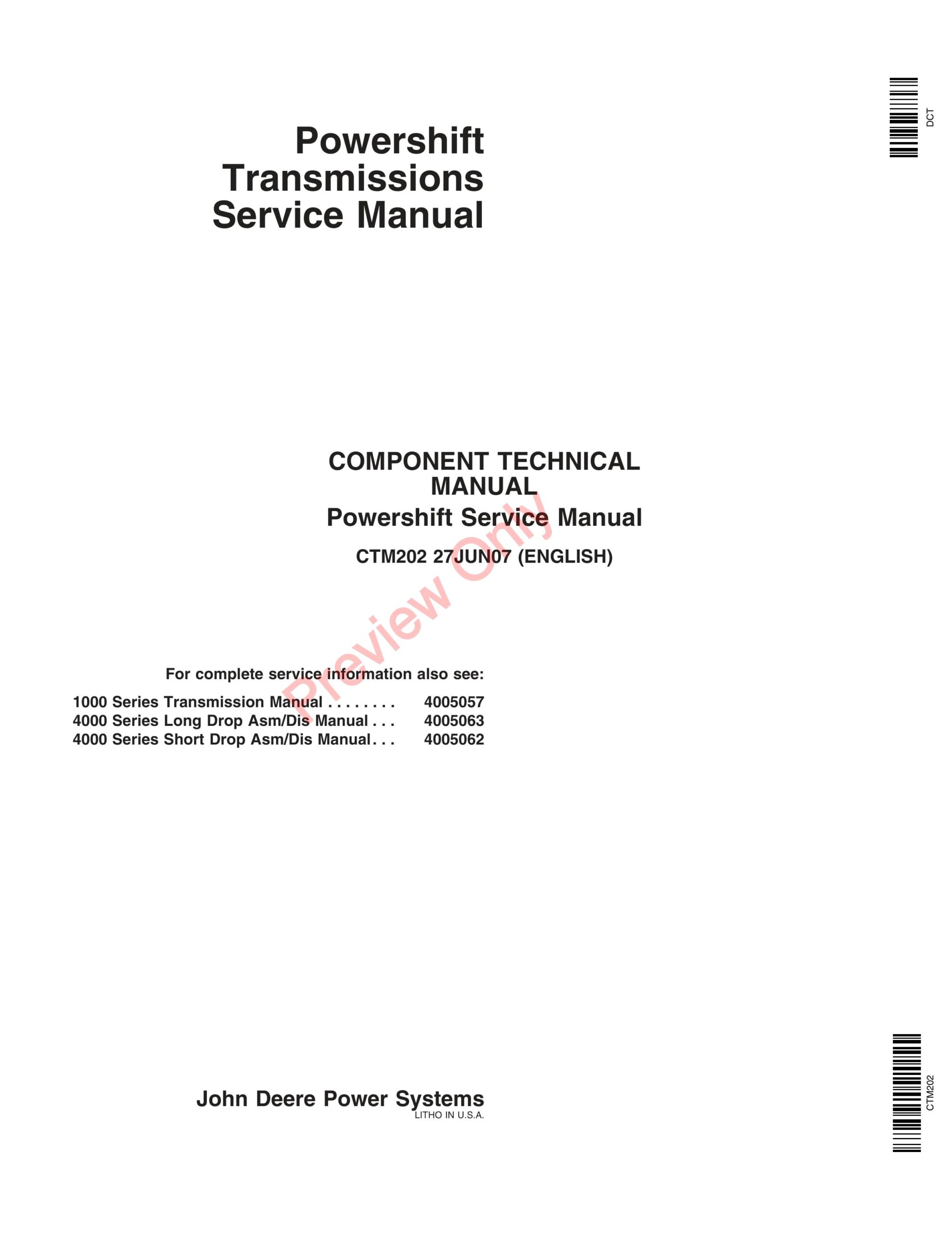 John Deere 1000, 1700 and 4000 Series Long and Short Drop Powershift Transmission Service Information CTM202 27JUN07-1