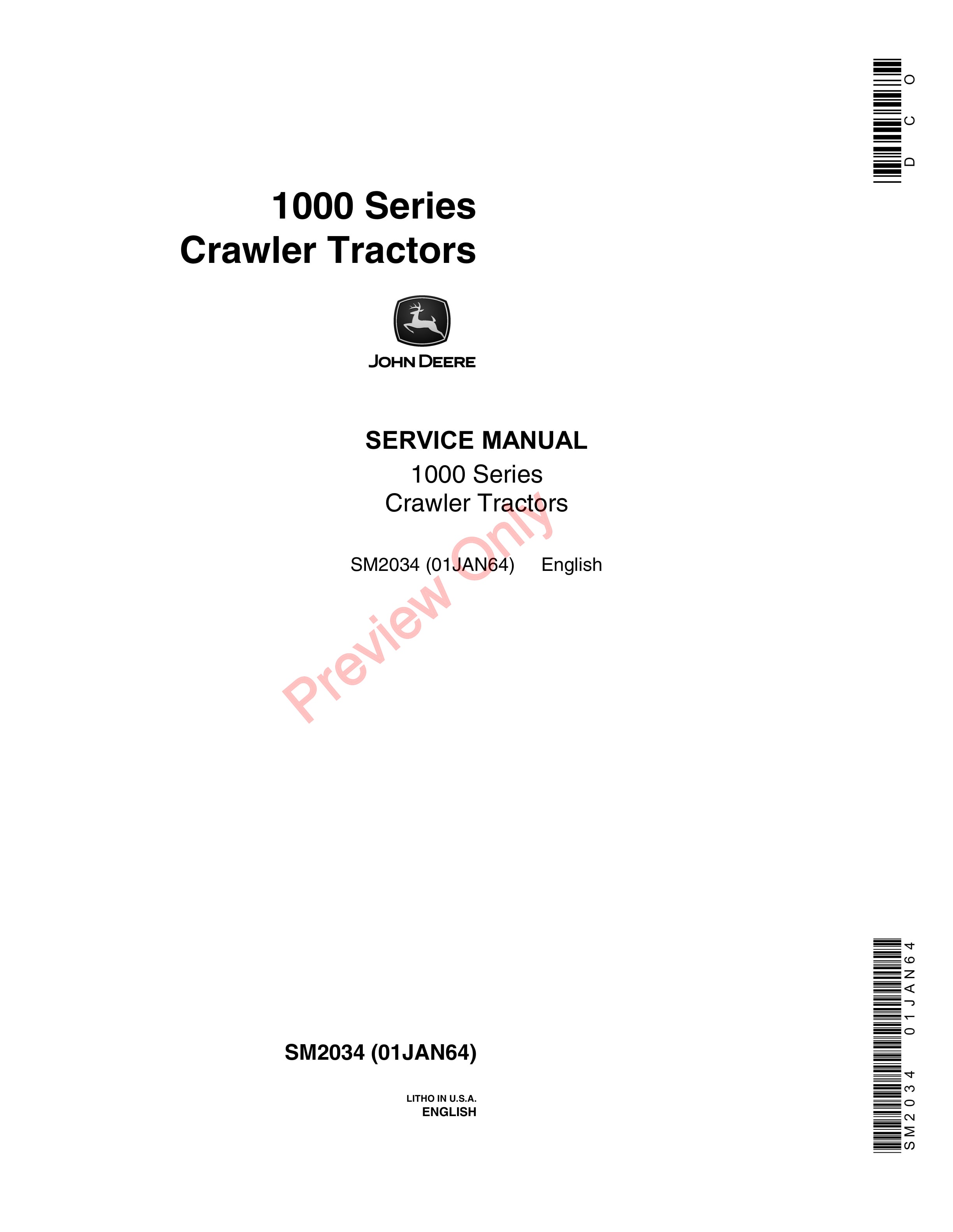 John Deere 1000 Series Crawler Tractors Service Manual SM2034 01JAN64-1