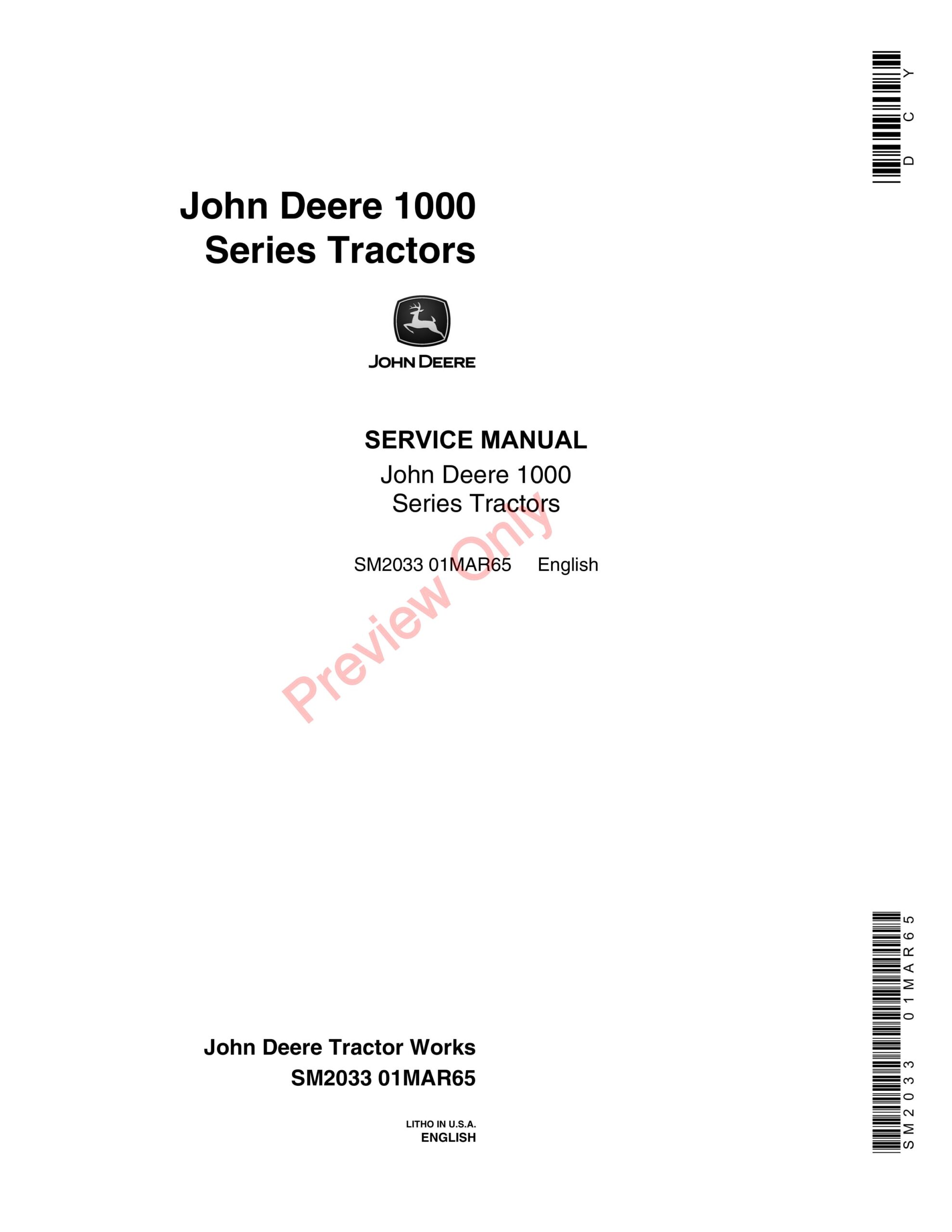 John Deere 1000 Series Tractors Service Manual SM2033 01MAR65-1