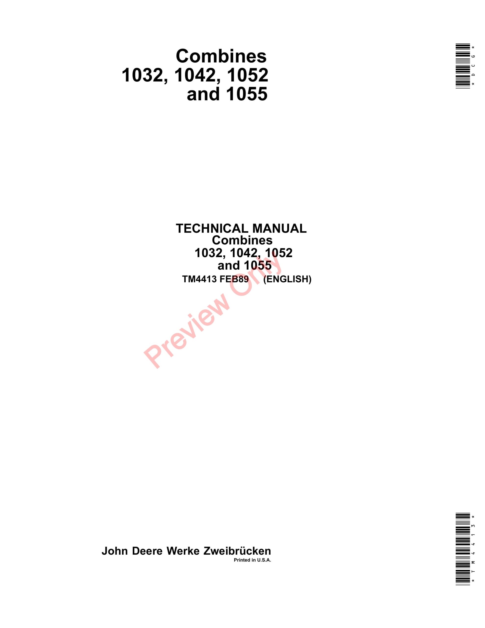 John Deere 1032, 1042, 1052 and 1055 Combines Technical Manual TM4413 01FEB89-1