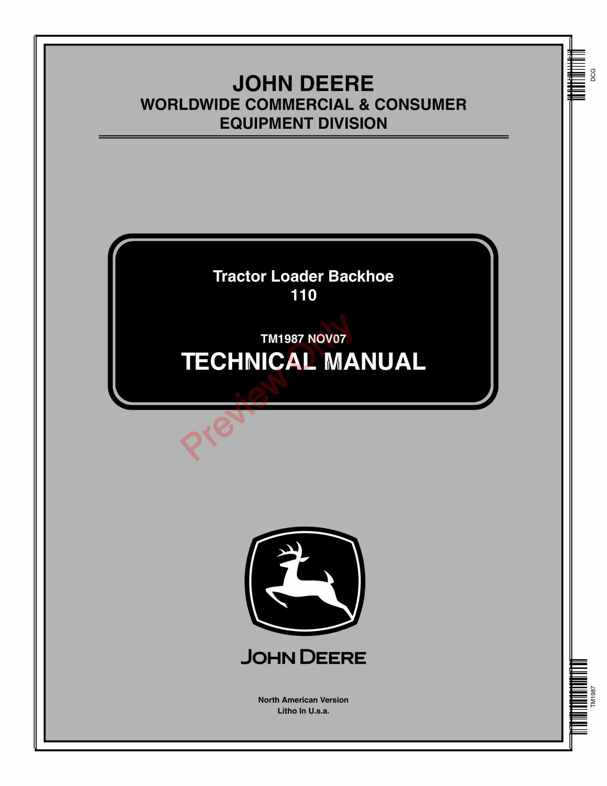 John Deere 110 Tractor Loader Backhoe Technical Manual TM1987 01NOV07-1