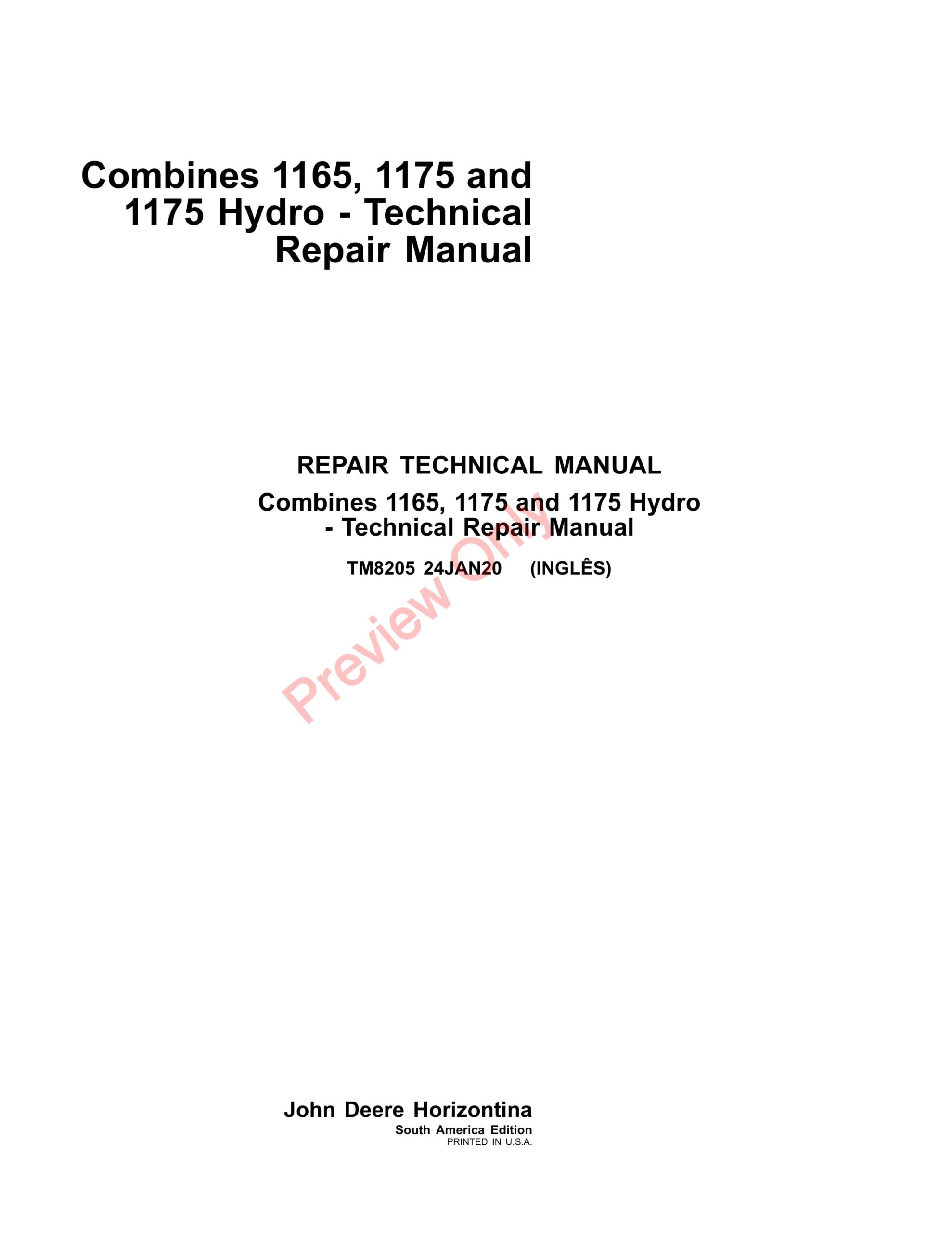 John Deere 1165, 1175 and 1175 Hydro Combines Repair Technical Manual TM8205 24JAN20-1