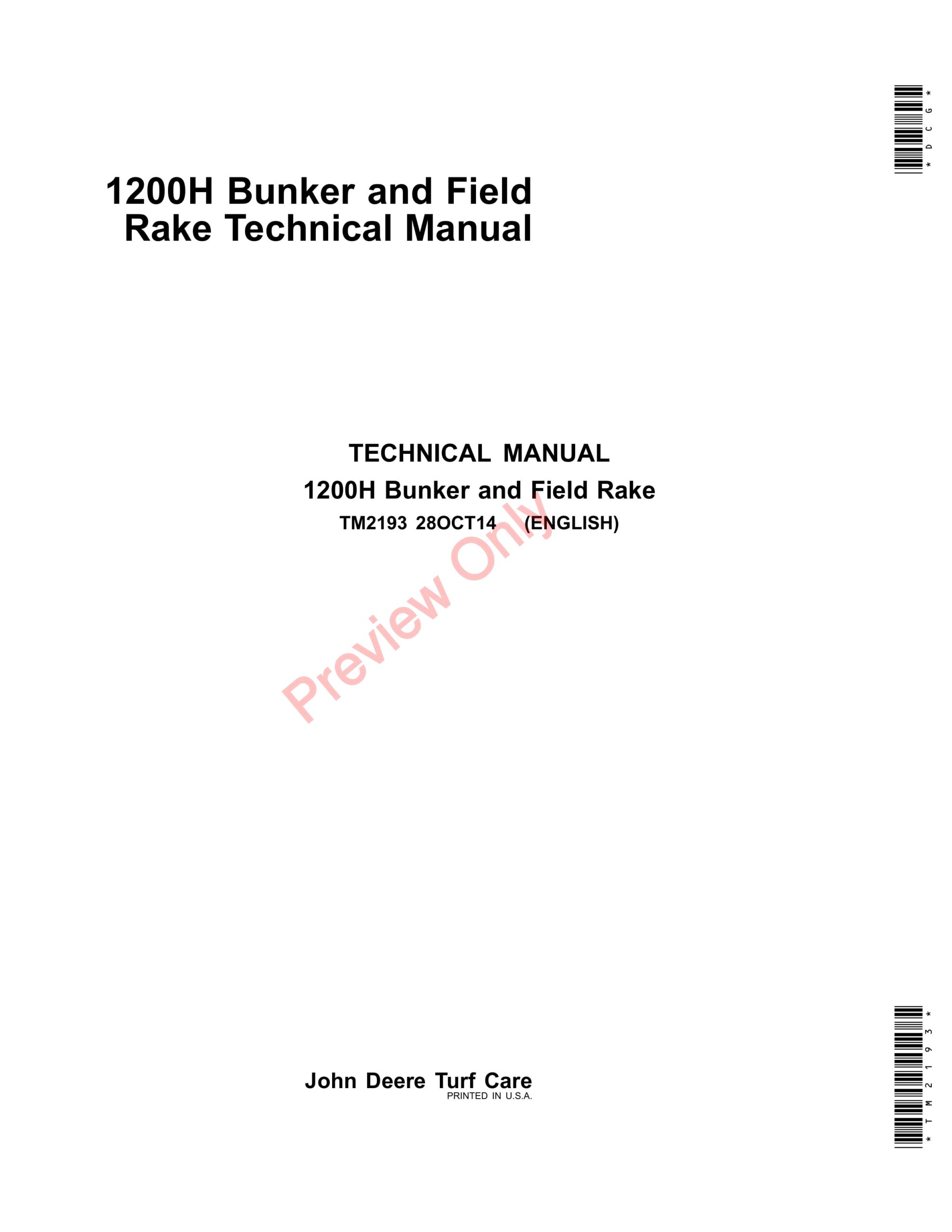 John Deere 1200H Bunker and Field Rake Technical Manual TM2193 28OCT14-1