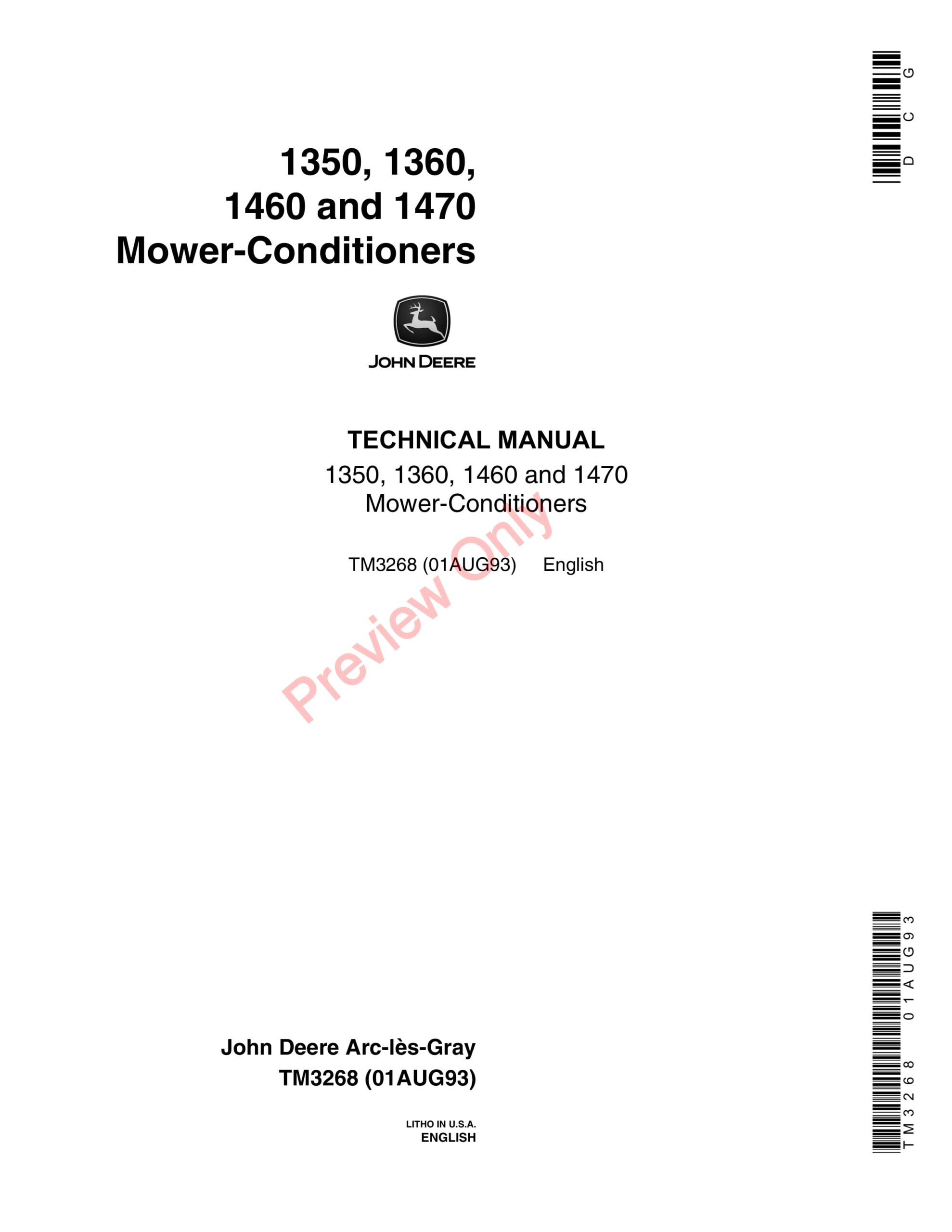 John Deere 1350, 1360, 1460, 1470 Mower-Conditioner Technical Manual TM3268 01AUG93-1