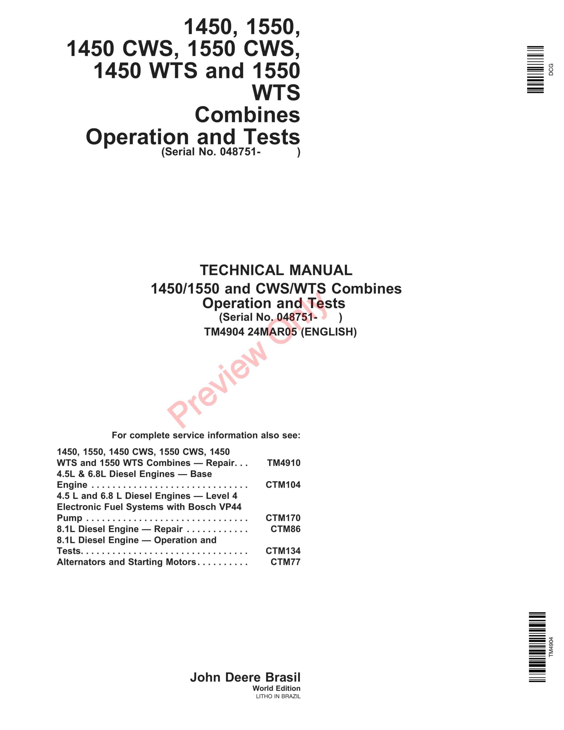 John Deere 1450, 1550, 1450 CWS, 1450 WTS, 1550 CWS, 1550 WTS Combines Technical Manual TM4904 24MAR05-1