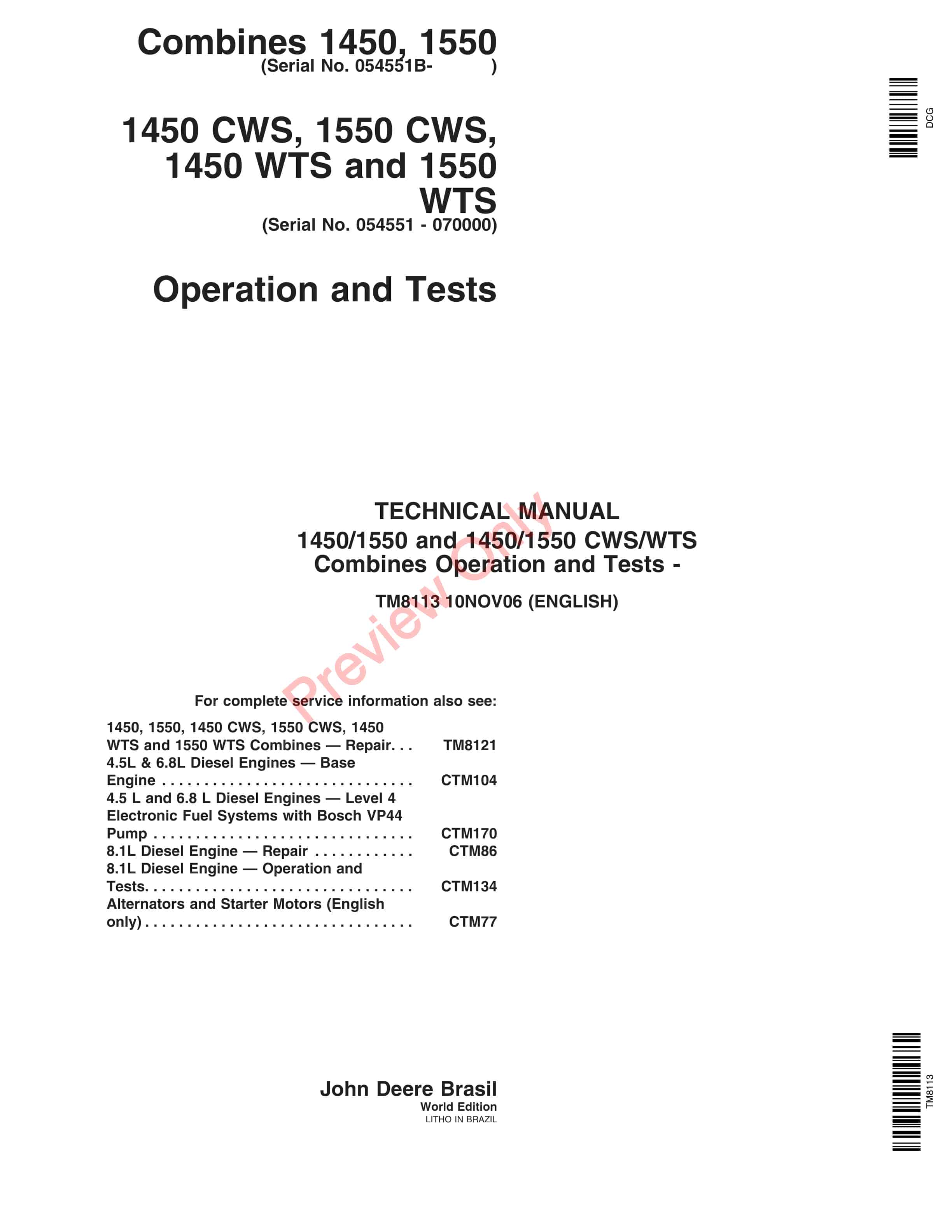 John Deere 1450, 1550, 14501550 CWS, 14501550 WTS Combines Technical Manual TM8113 10NOV06-1