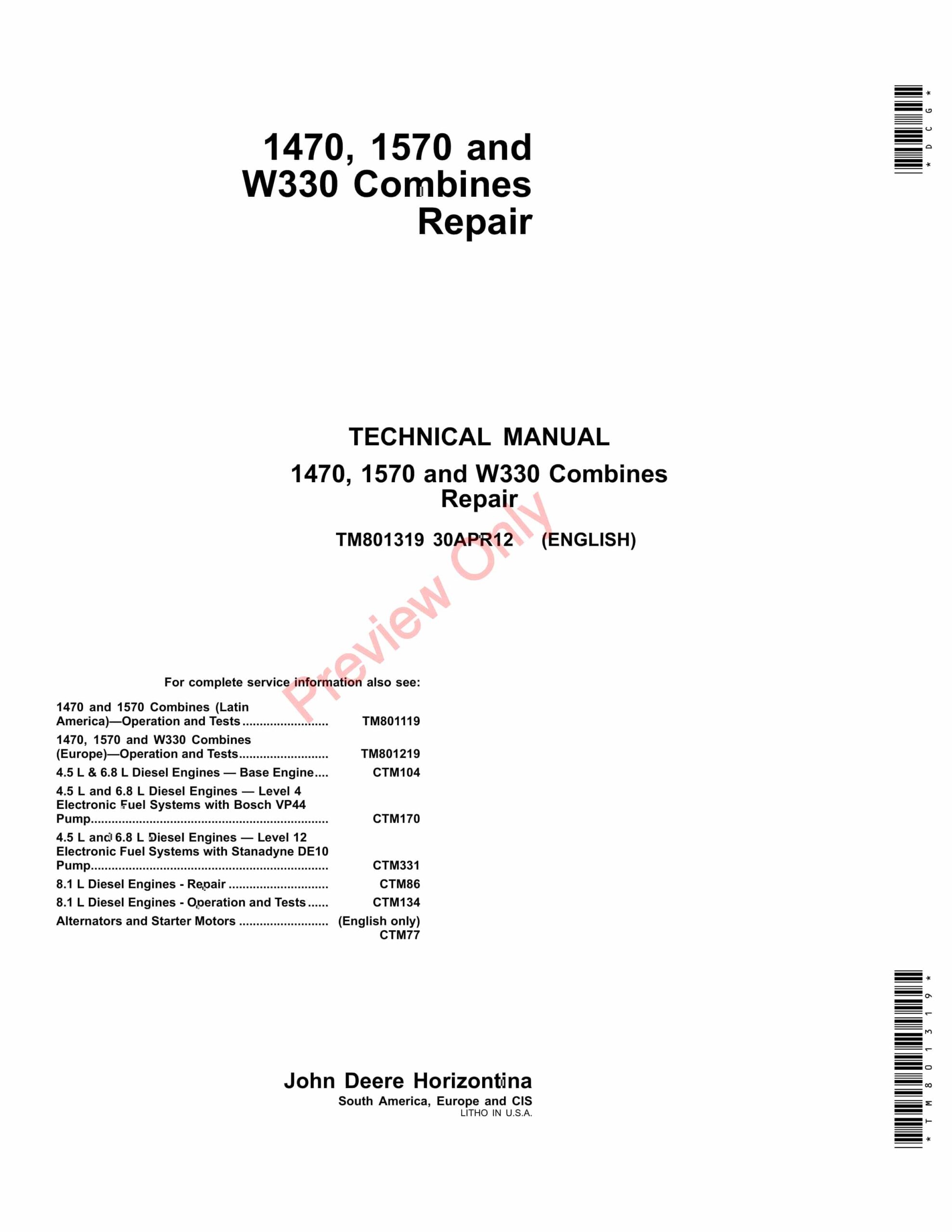 John Deere 1470, 1570 and W330 Combine Technical Manual TM801319 19SEP12-1