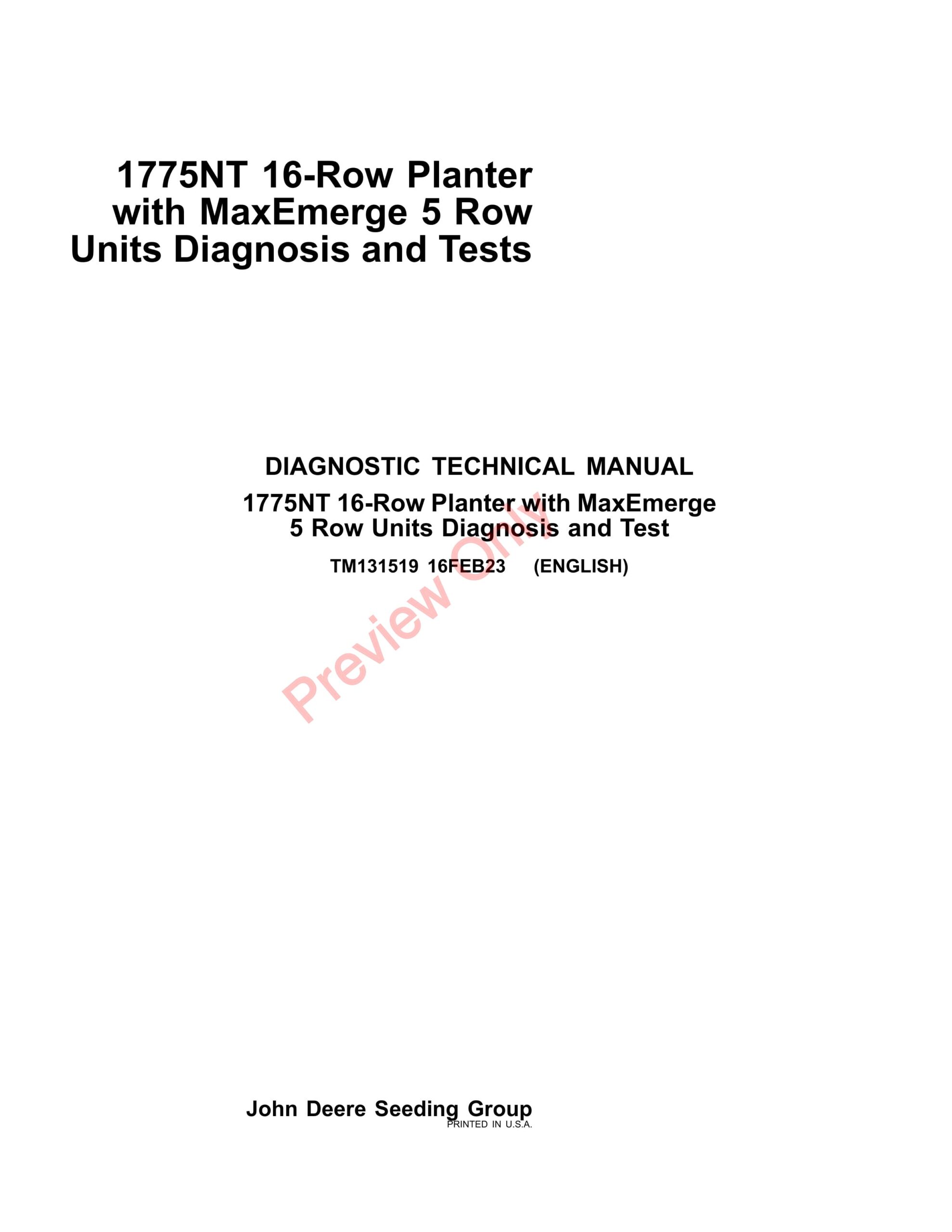 John Deere 1775NT (16-Row) Planters wMaxEmerge 5 Row Units Diagnostic Technical Manual TM131519 16FEB23-1