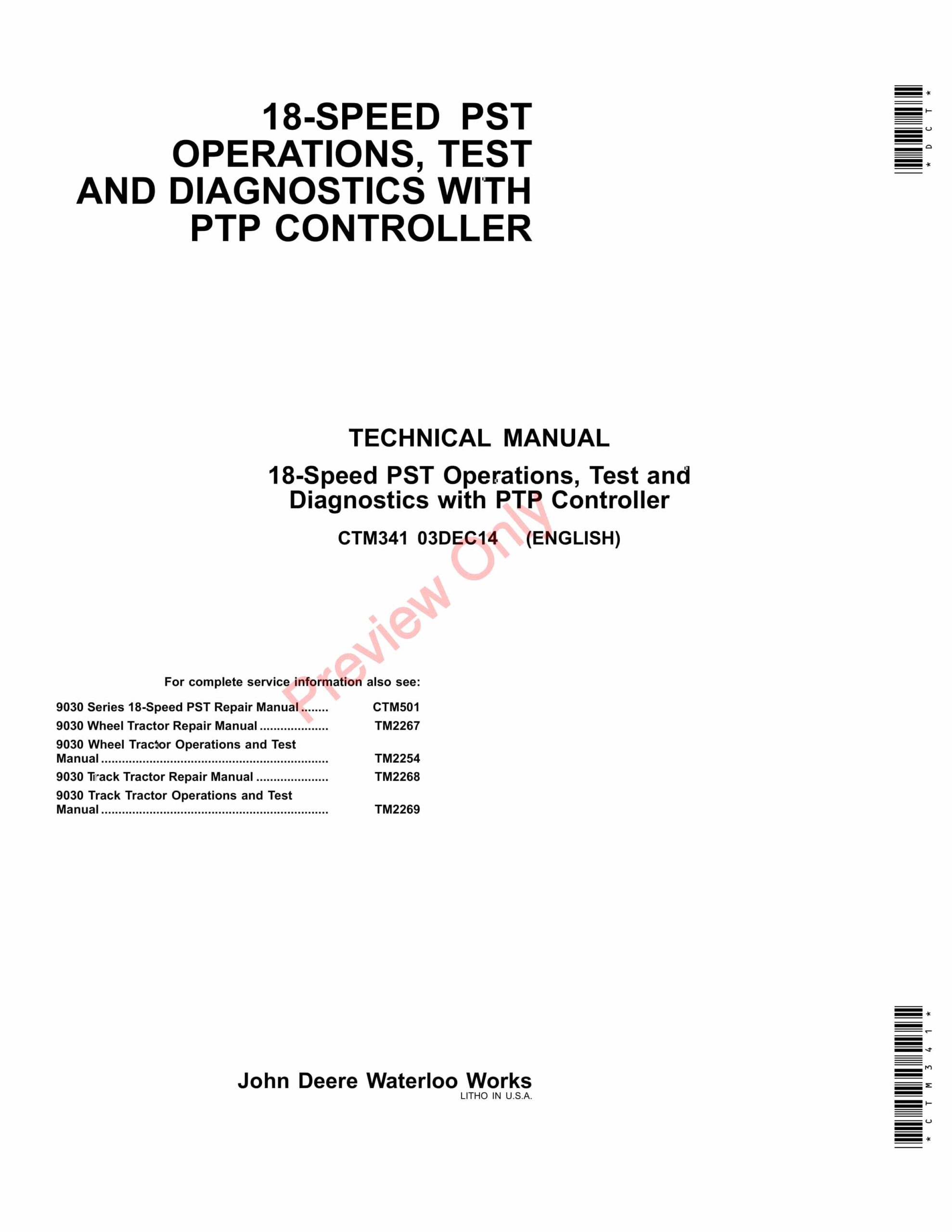 John Deere 18-Speed PST Operations, Text and Diagnostics w PTP Controller Service Information CTM341 03DEC14-1