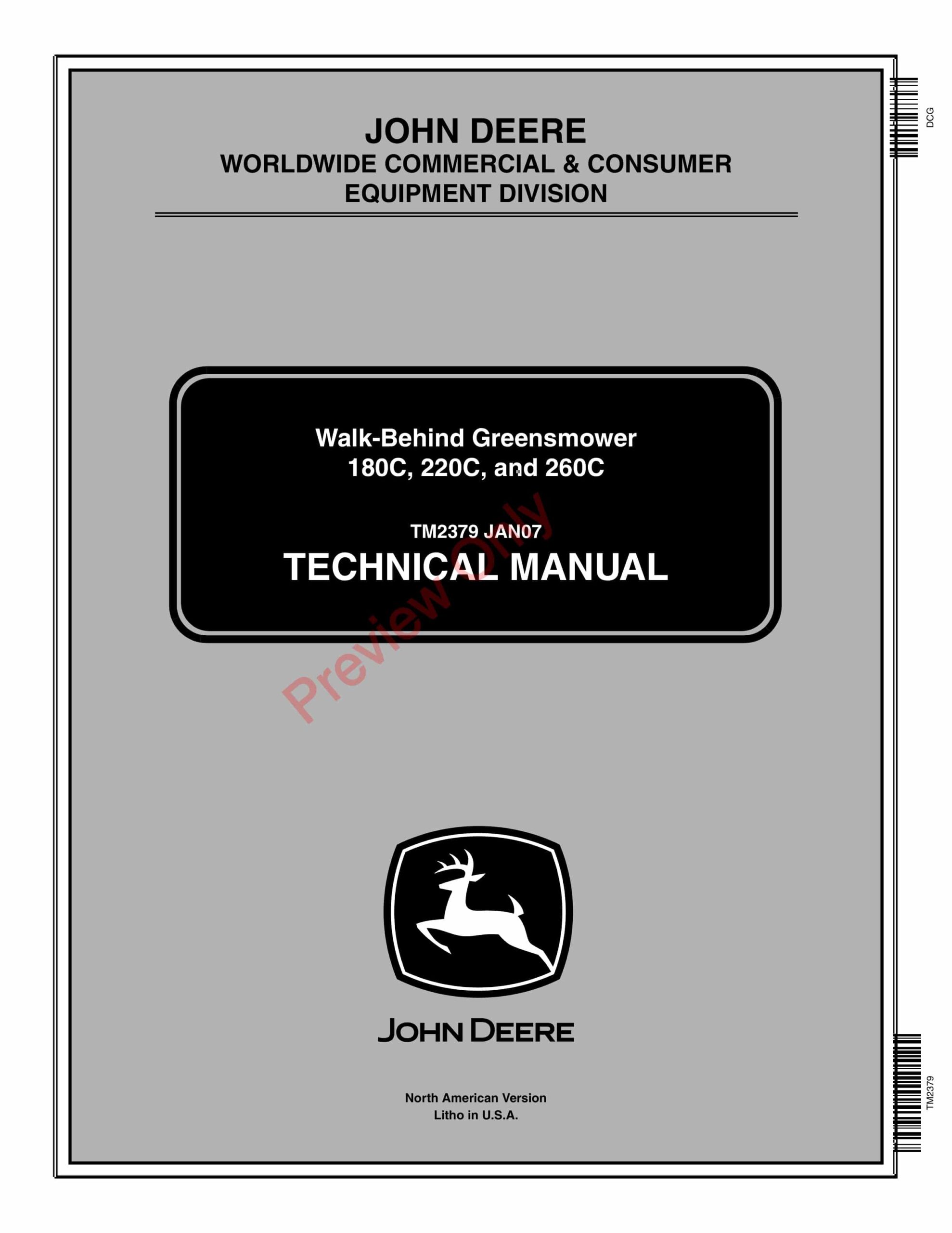 John Deere 180C, 220C, 260C Walk-Behind Greensmower Technical Manual TM2379 01JAN07-1
