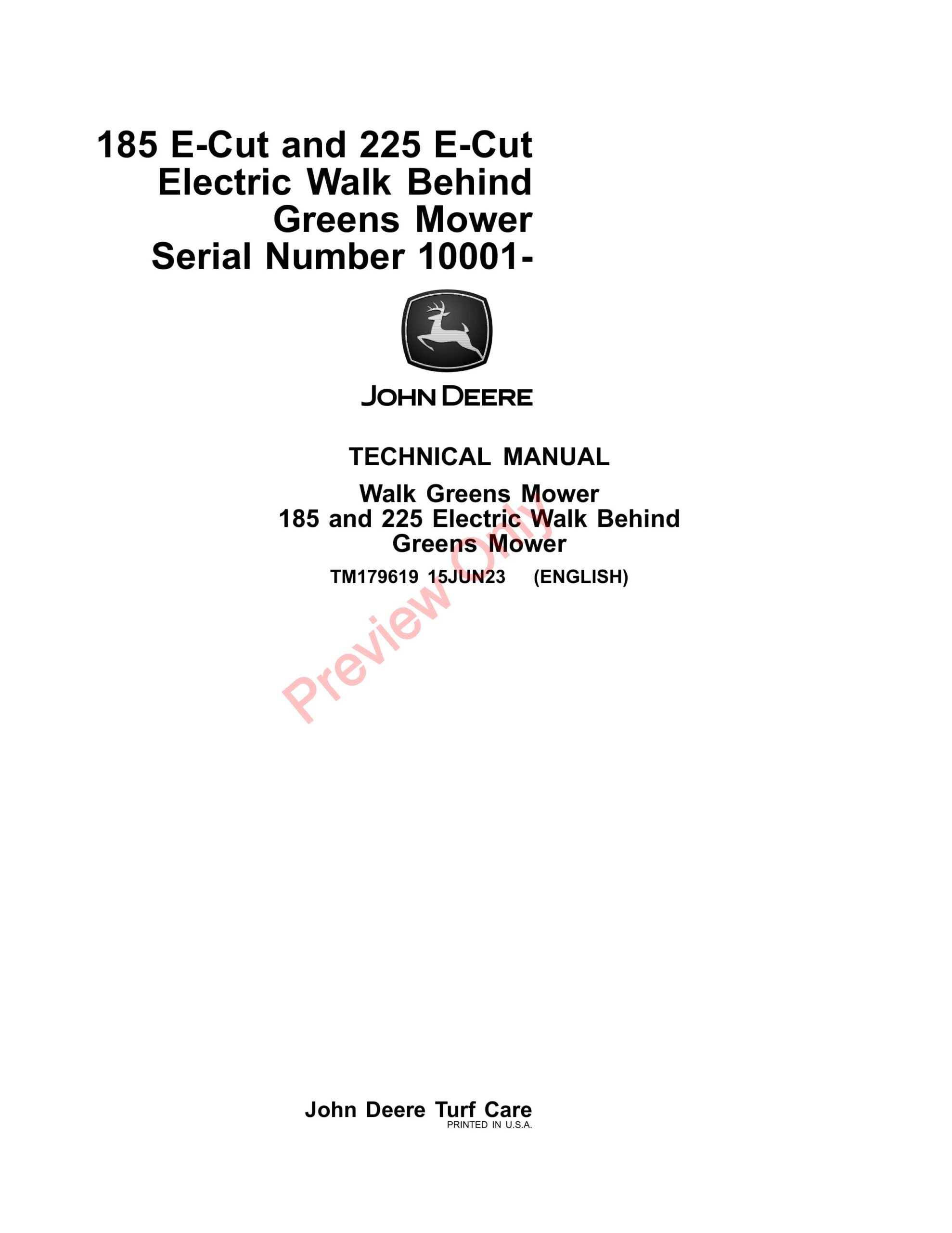 John Deere 185 E-Cut and 225 E-Cut Electric Walk Behind Greens Mower (010001 Technical Manual TM179619 15JUN23-1