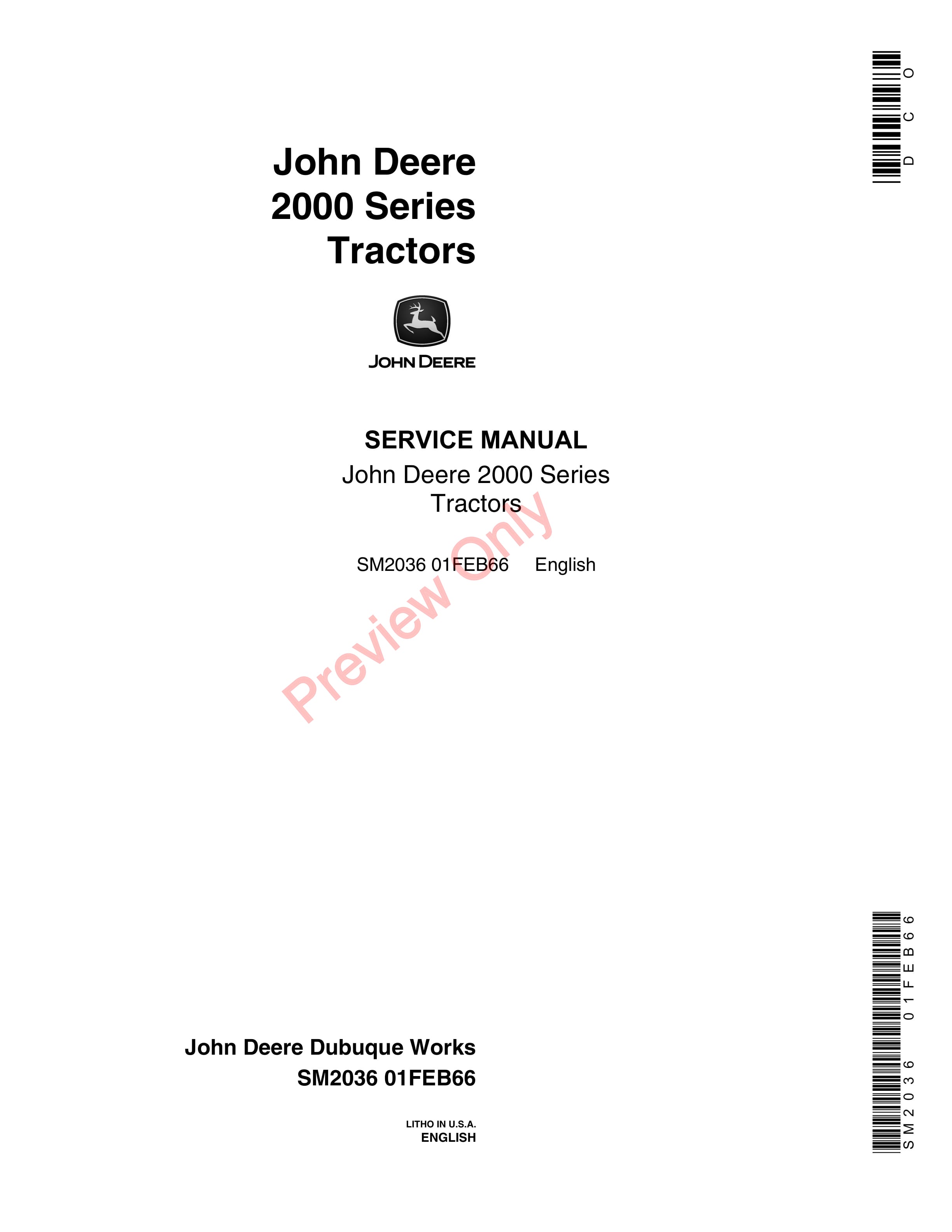 John Deere 2000 Series Tractors (GasDiesel) Service Manual SM2036 01FEB66-1