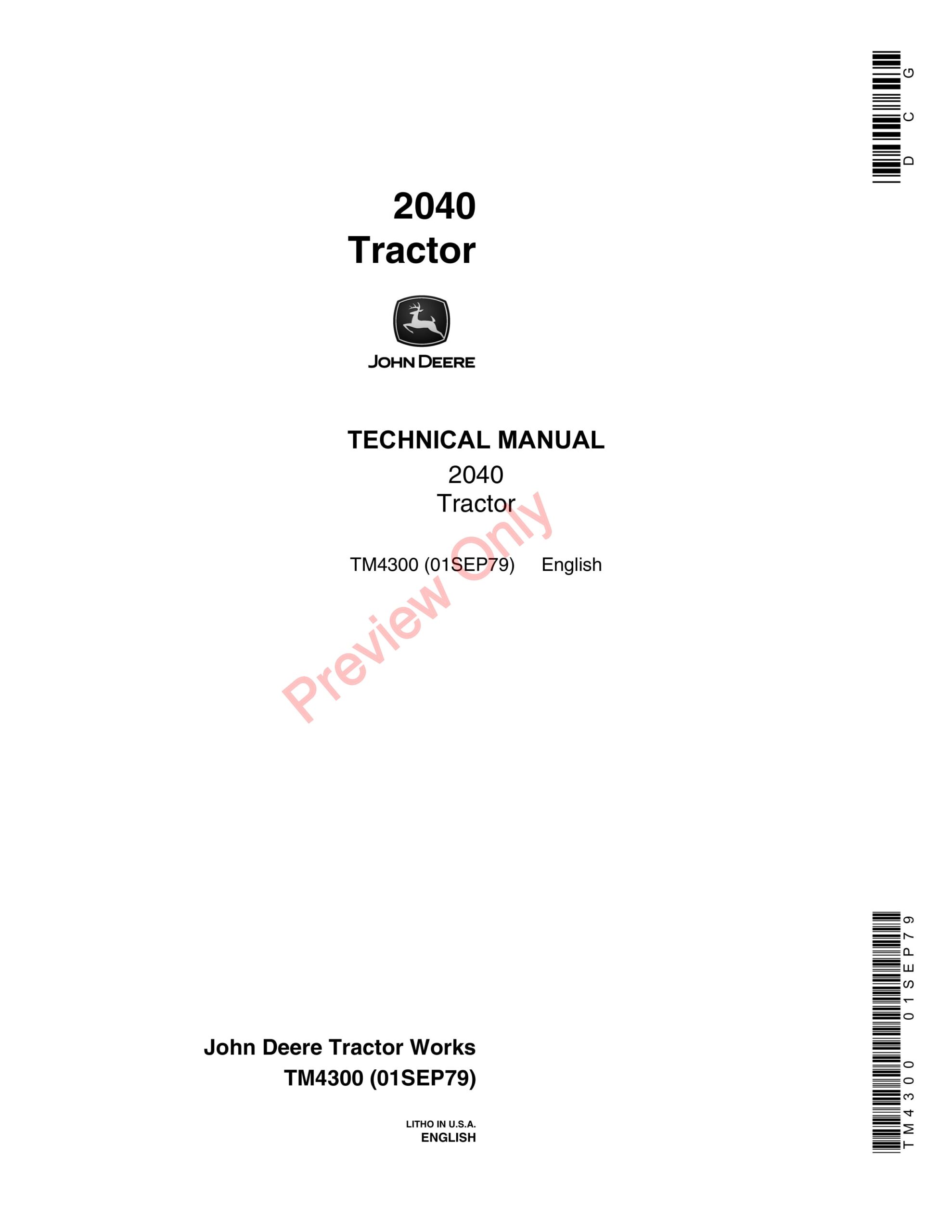 John Deere 2040 Utility Tractor Technical Manual TM4300 01SEP79-1