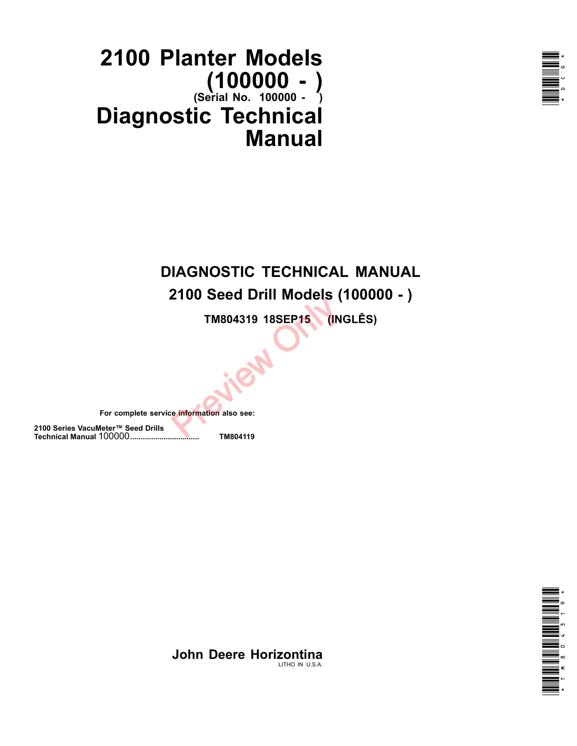 John Deere 2113, 2115, 2117, 2122, 2126, 2130 and 2134 Planters Diagnostic Technical Manual TM804319 15AUG17-1