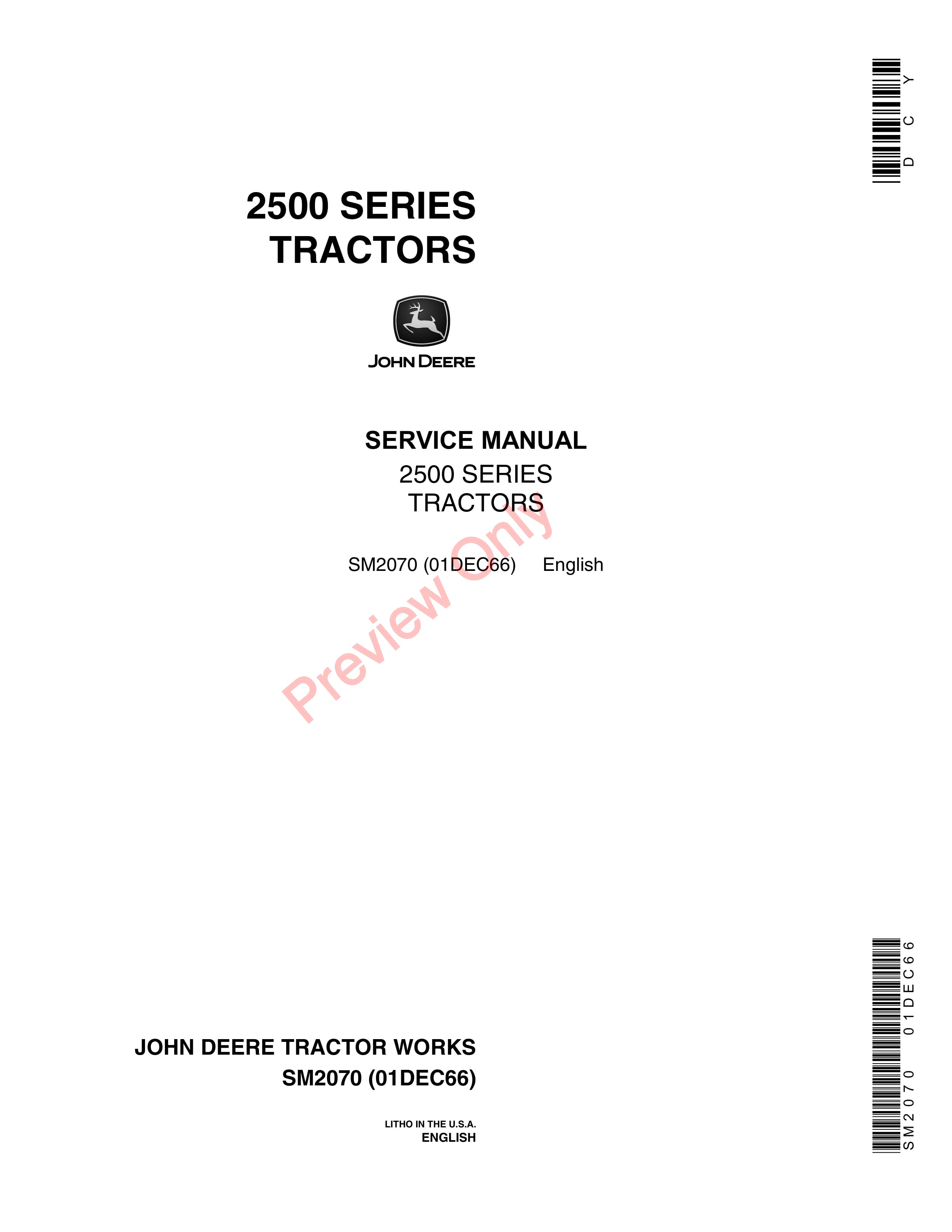 John Deere 2500 Series Tractors Service Manual SM2070 01DEC66-1