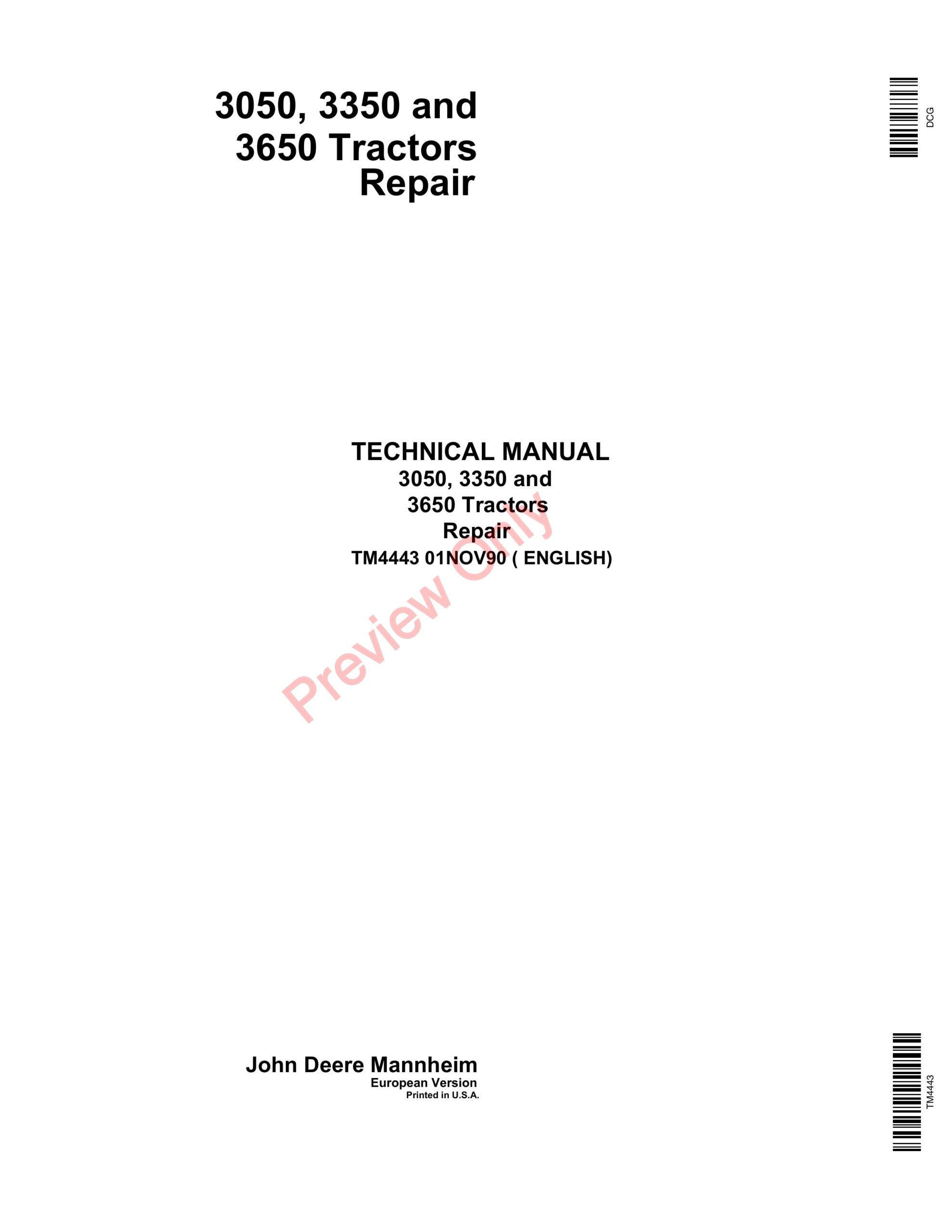 John Deere 3050, 3350 and 3650 Tractors Technical Manual TM4443 01NOV90-1