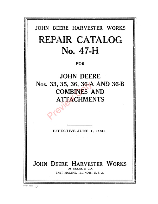 John Deere 33 35 36 36 A 36 B Combines Attachments Parts Catalog CAT47HL 01JUN41 3