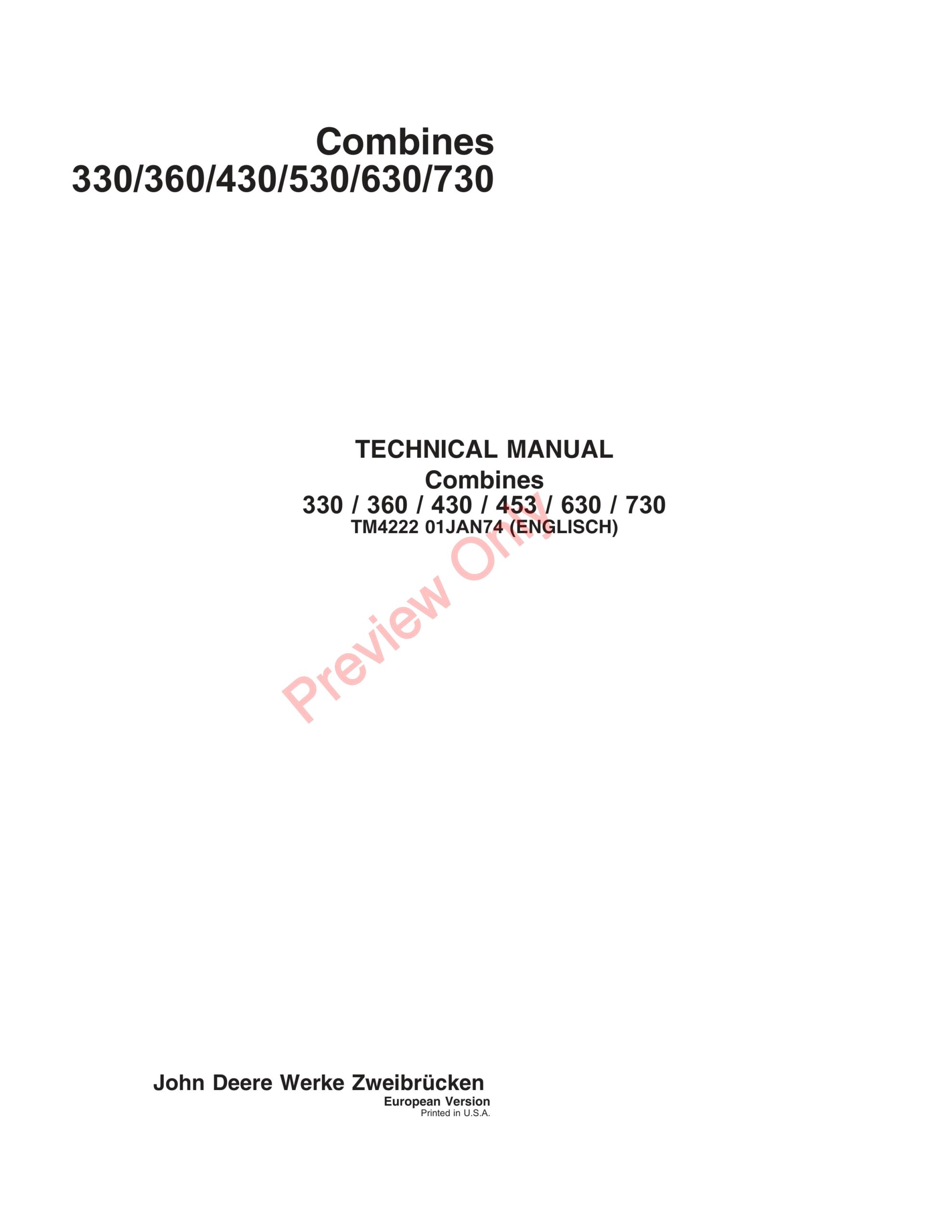 John Deere 330, 360, 430, 530, 630 and 730 Combines Technical Manual TM4222 01JAN74-1