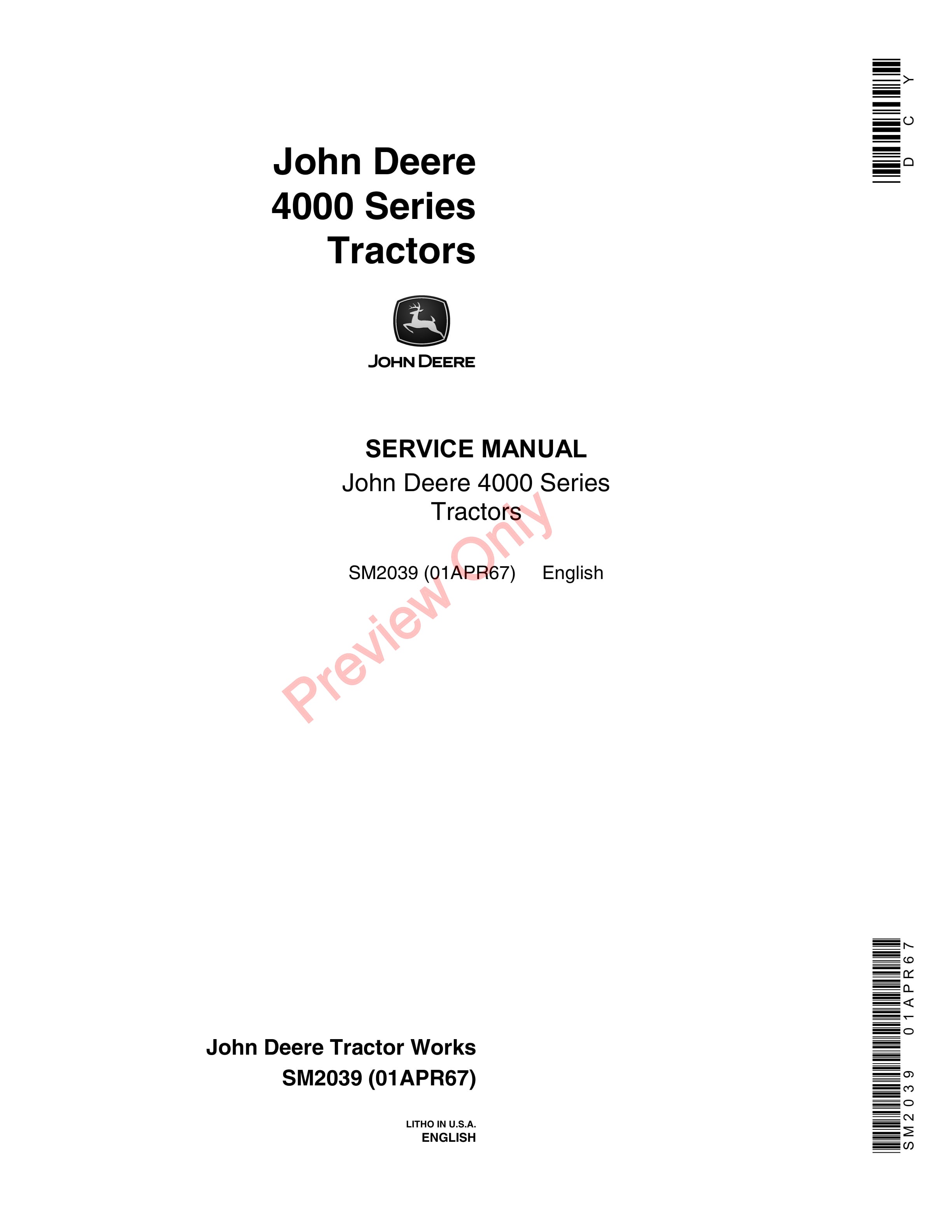 John Deere 4000 Series Tractors Service Manual SM2039 01APR67-1