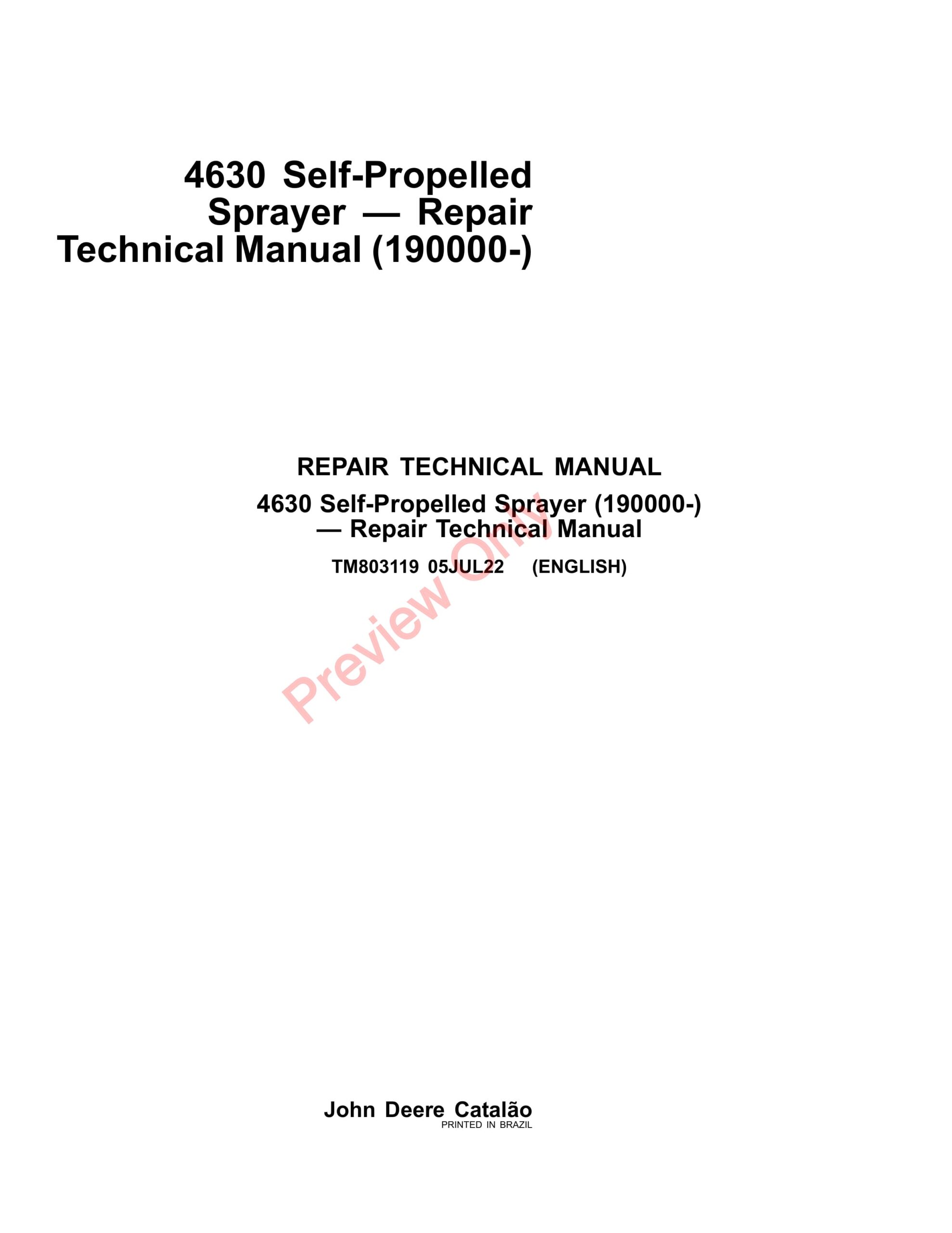 John Deere 4630 Self-Propelled Sprayers Repair Technical Manual TM803119 05JUL22-1