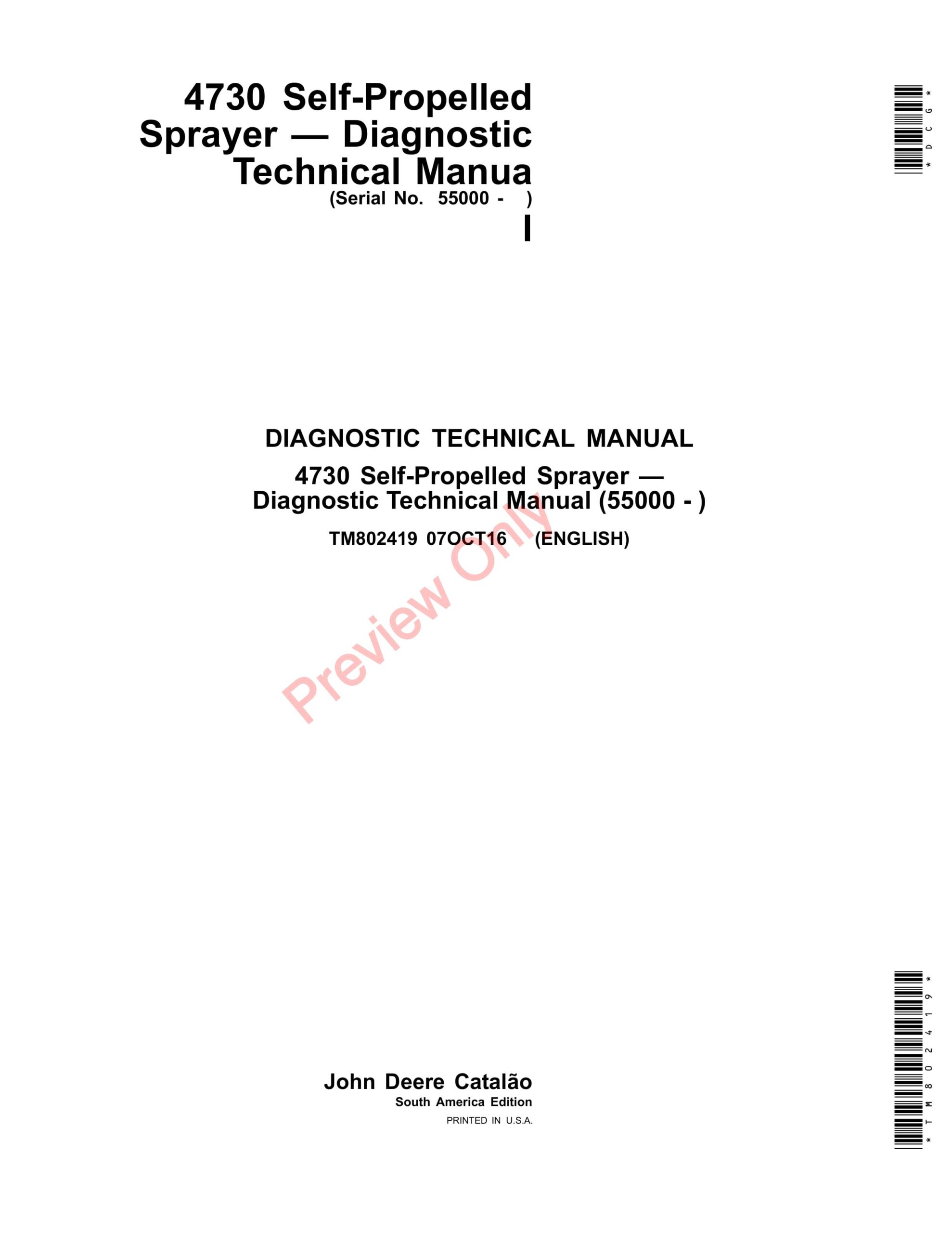 John Deere 4730 Self-Propelled Sprayer Diagnostic Technical Manual TM802419 01FEB17-1