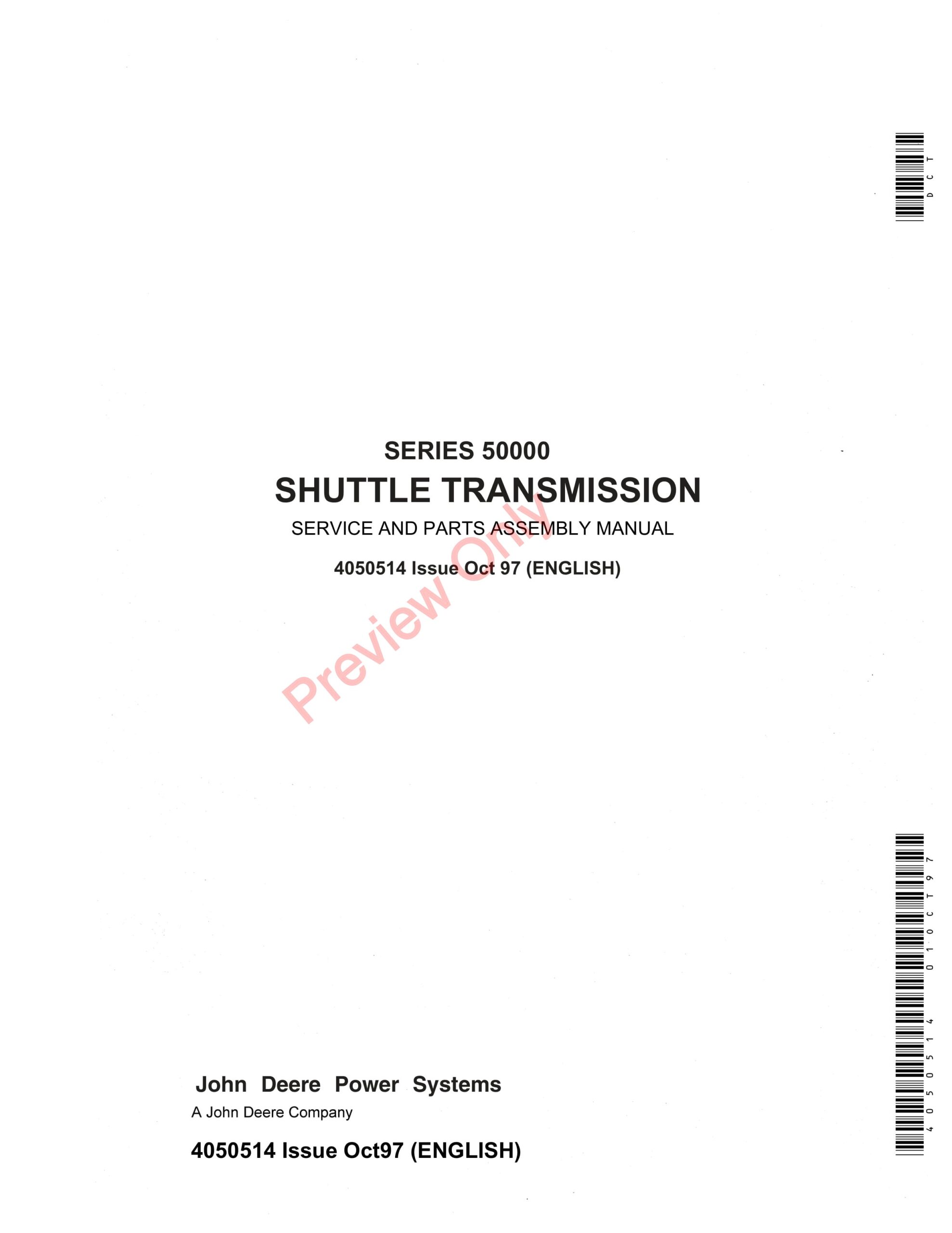 John Deere 50000 Series Shuttle Transmission Service and Parts Assembly Manual 4050514 01OCT97-1