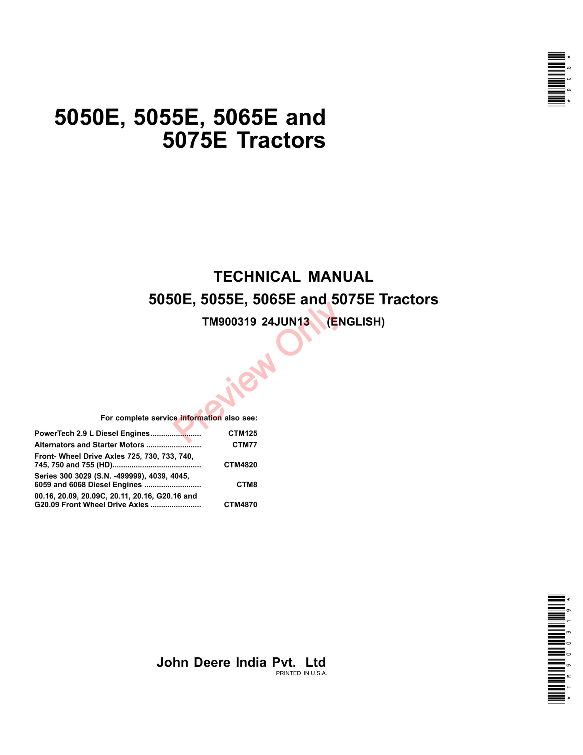 John Deere 5050E, 5055E, 5065E and 5075E Tractors Technical Manual TM900319 24JUN13-1