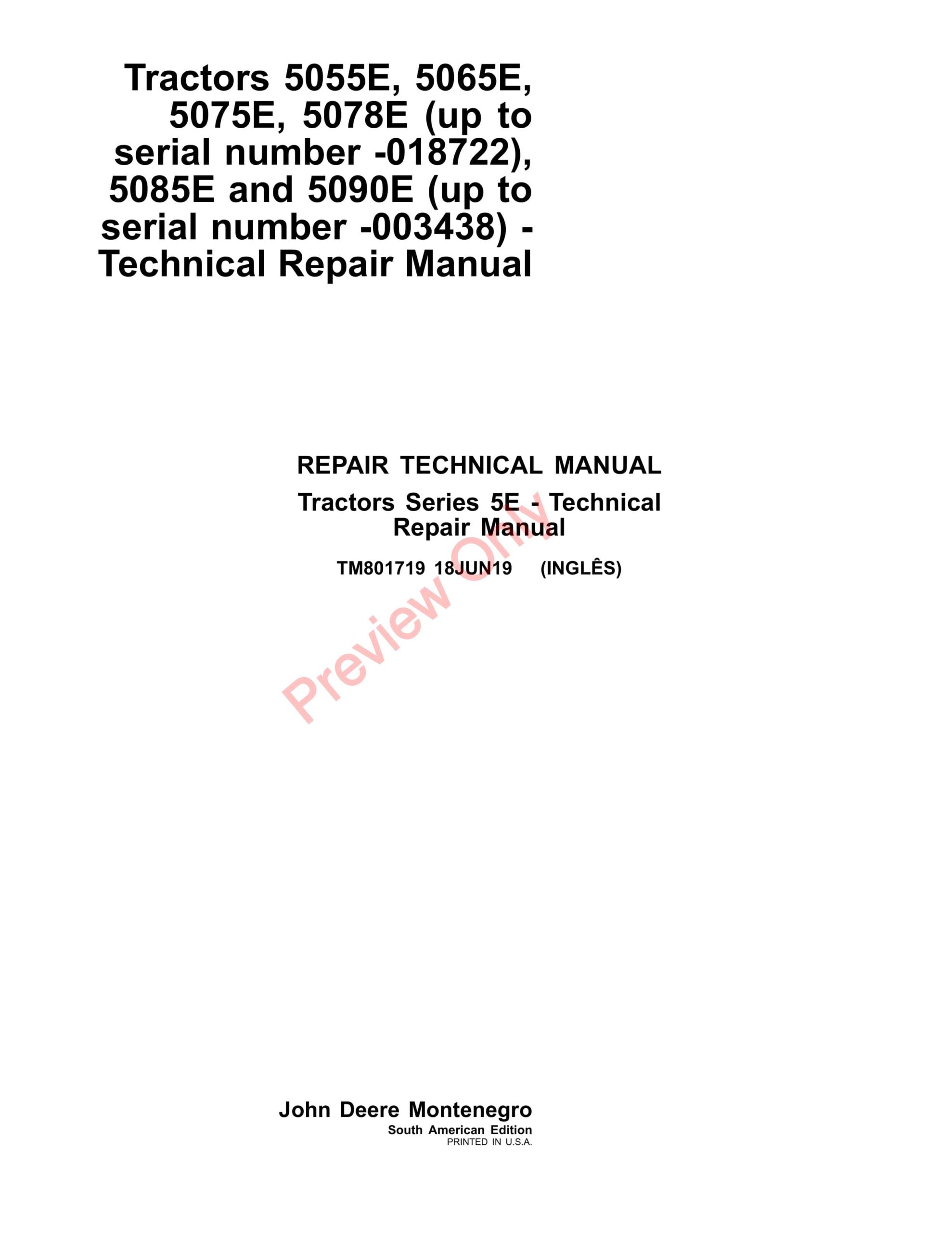 John Deere 5055E, 5065E, 5075E, 5078E, 5085E and 5090E Tractors Repair Technical Manual TM801719 18JUN19-1