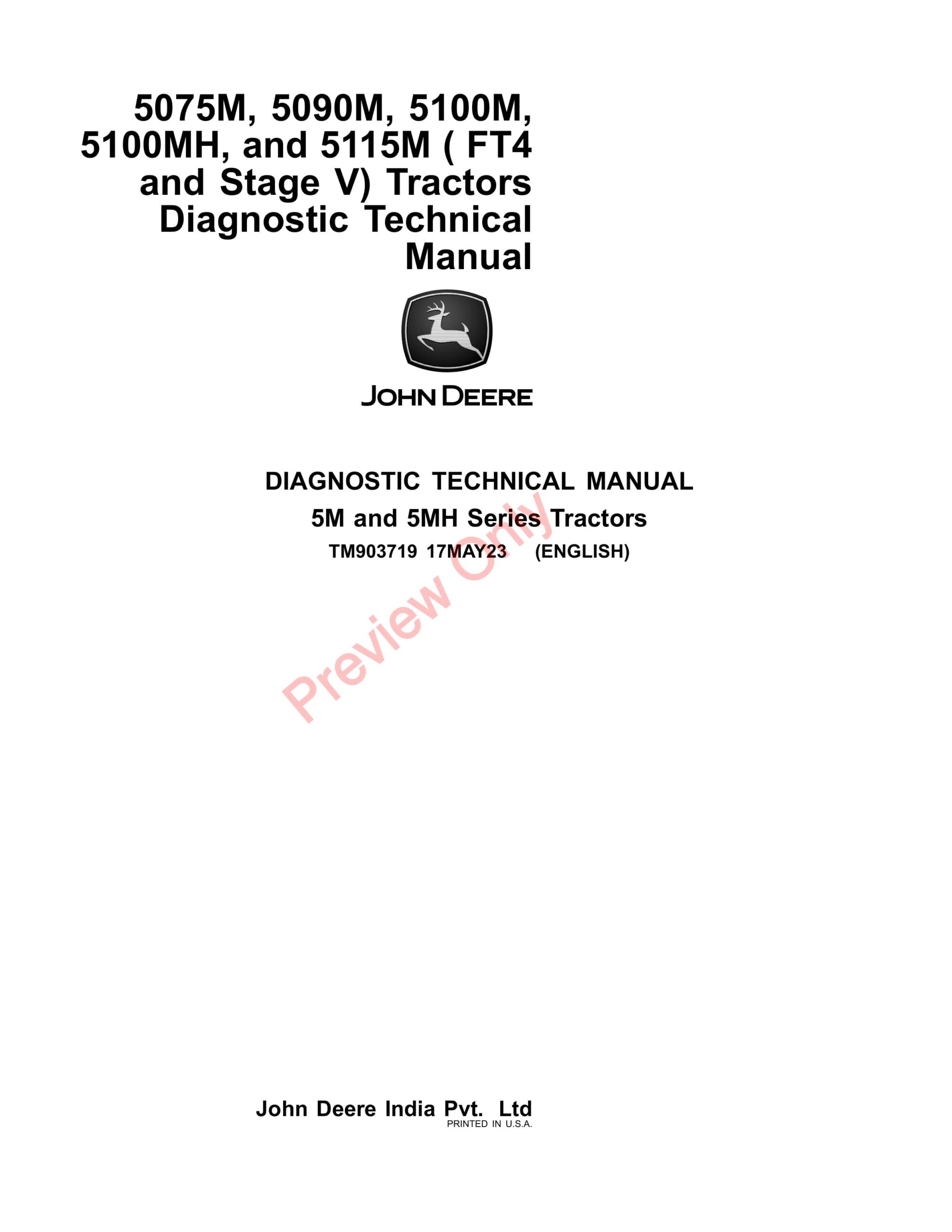 John Deere 5075M, 5090M, 5100M, 5100MH, and 5115M (FT4 and Stage V) Tractors Diagnostic Technical Manual TM903719 17MAY23-1
