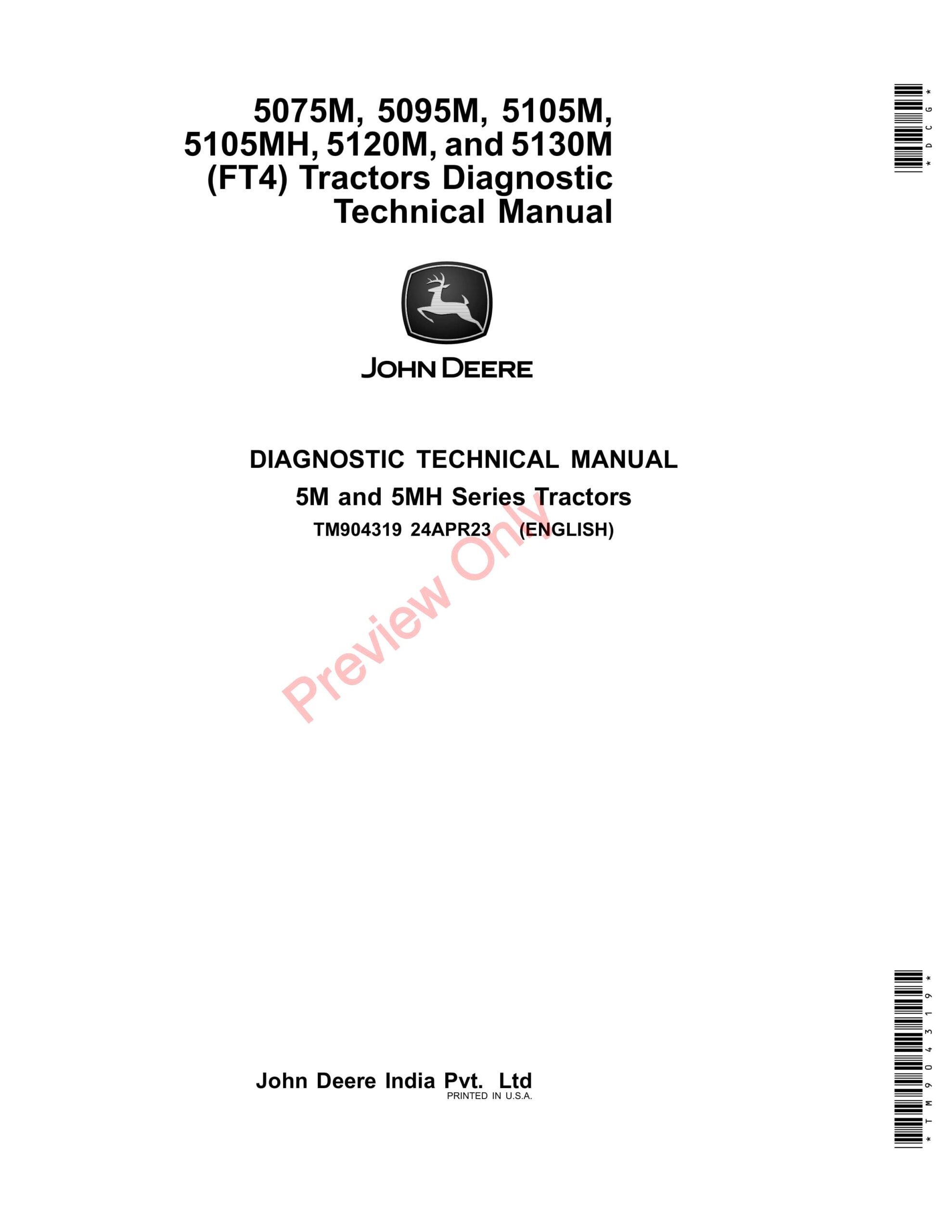 John Deere 5075M, 5095M, 5105M, 5105MH, and 5120M (FT4) Tractors Diagnostic Technical Manual TM904319 24APR23-1