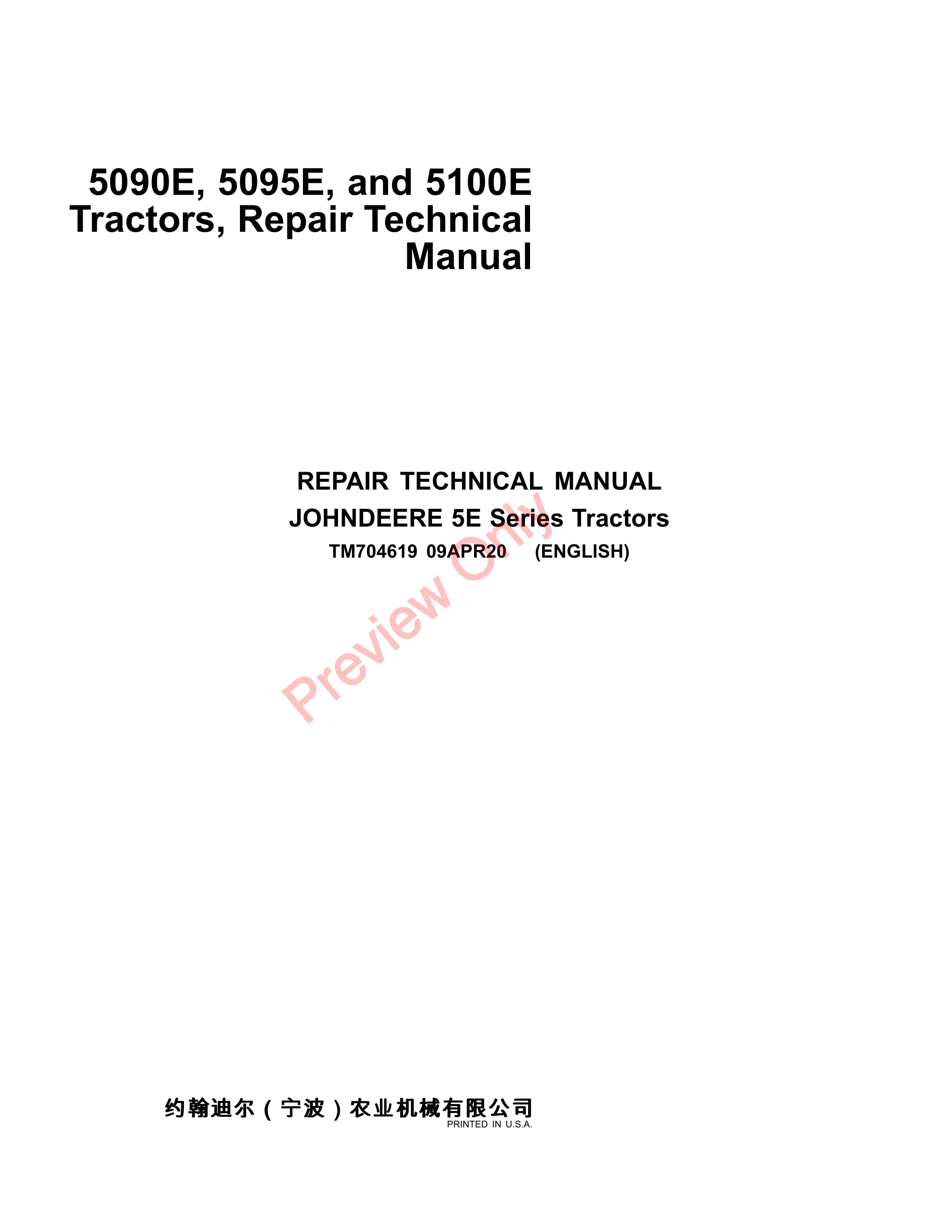 John Deere 5090E, 5095E, and 5100E Tractors Repair Technical Manual TM704619 09APR20-1