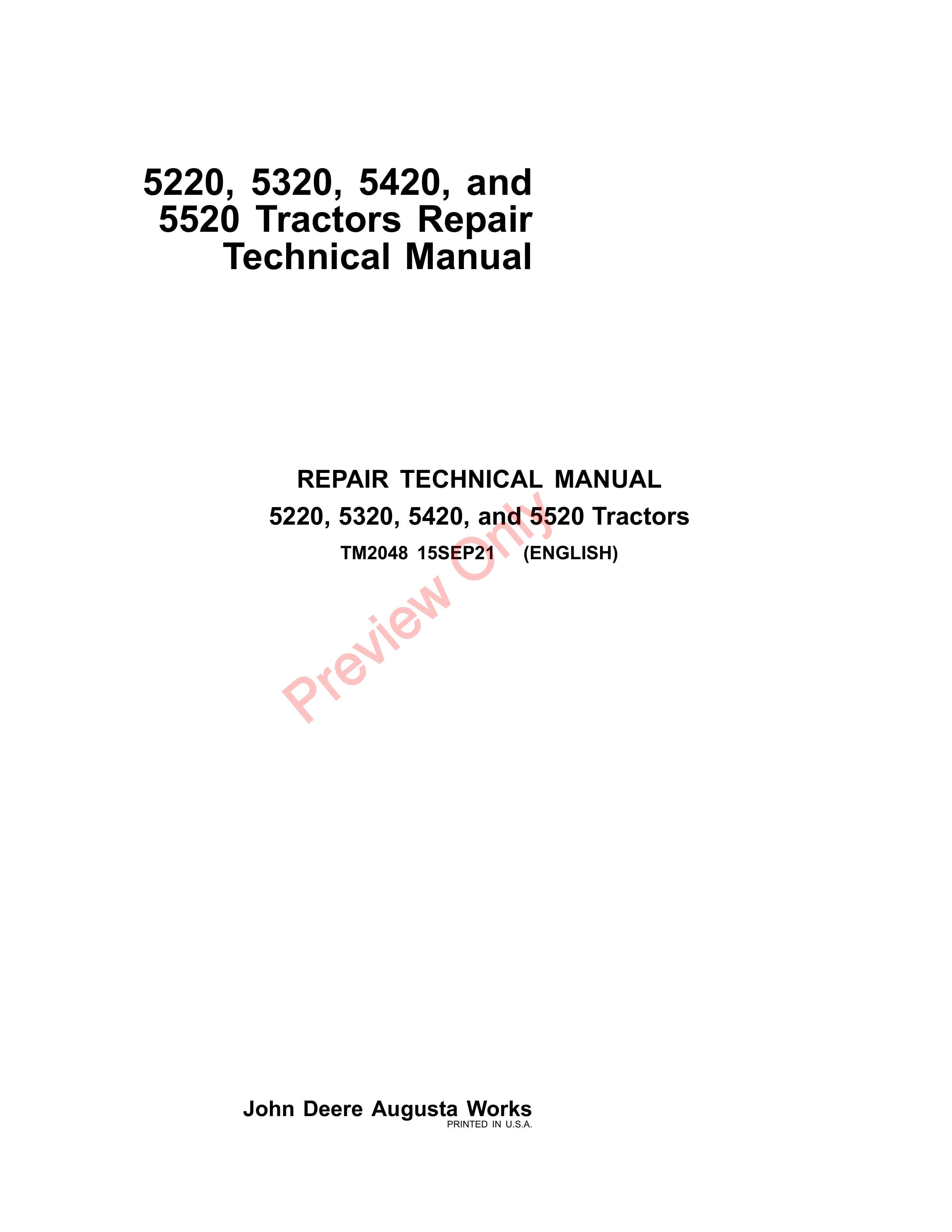 John Deere 5220, 5320, 5420, and 5520 Tractors Repair Technical Manual TM2048 15SEP21-1
