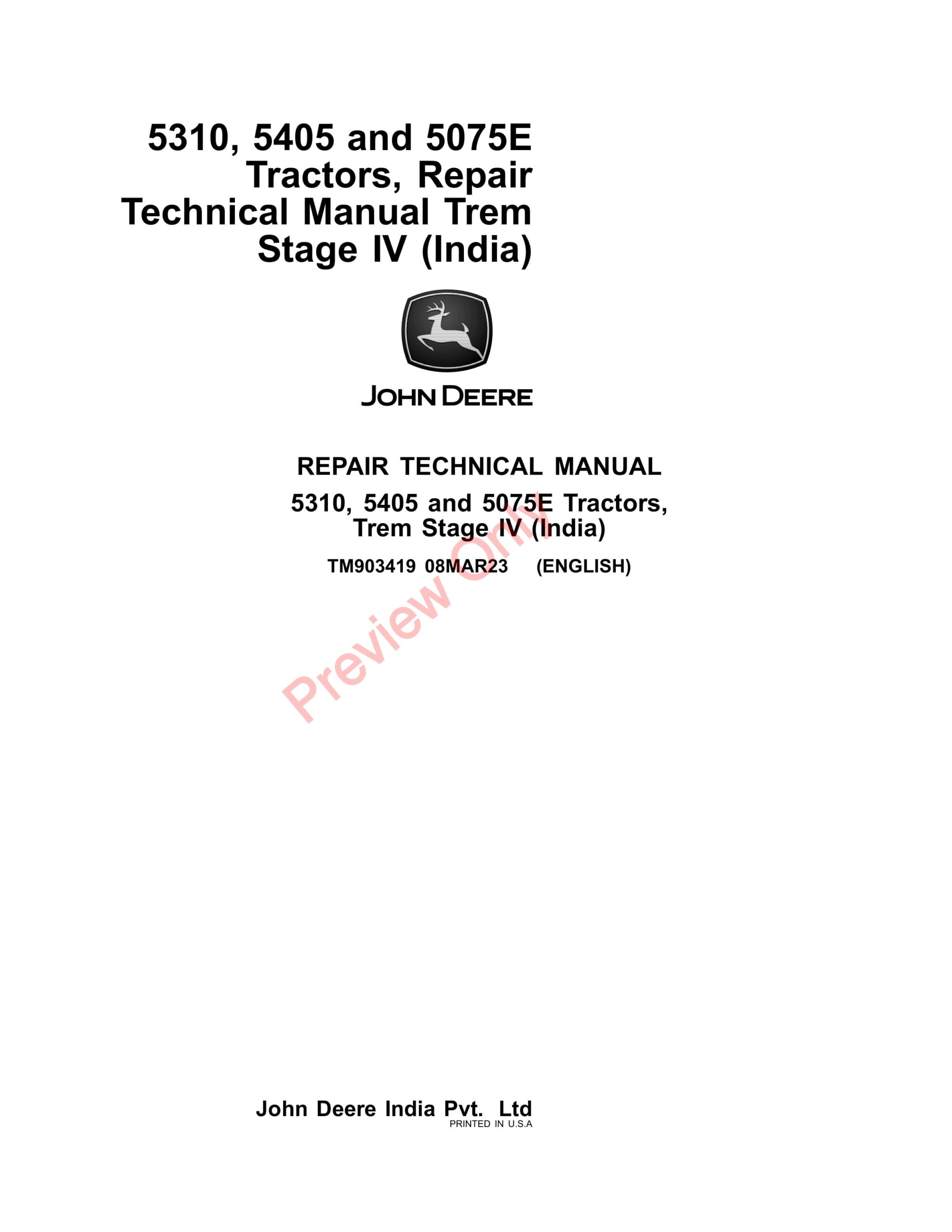 John Deere 5310, 5405 and 5075E Tractors BS4 (India) Repair Technical Manual TM903419 08MAR23-1
