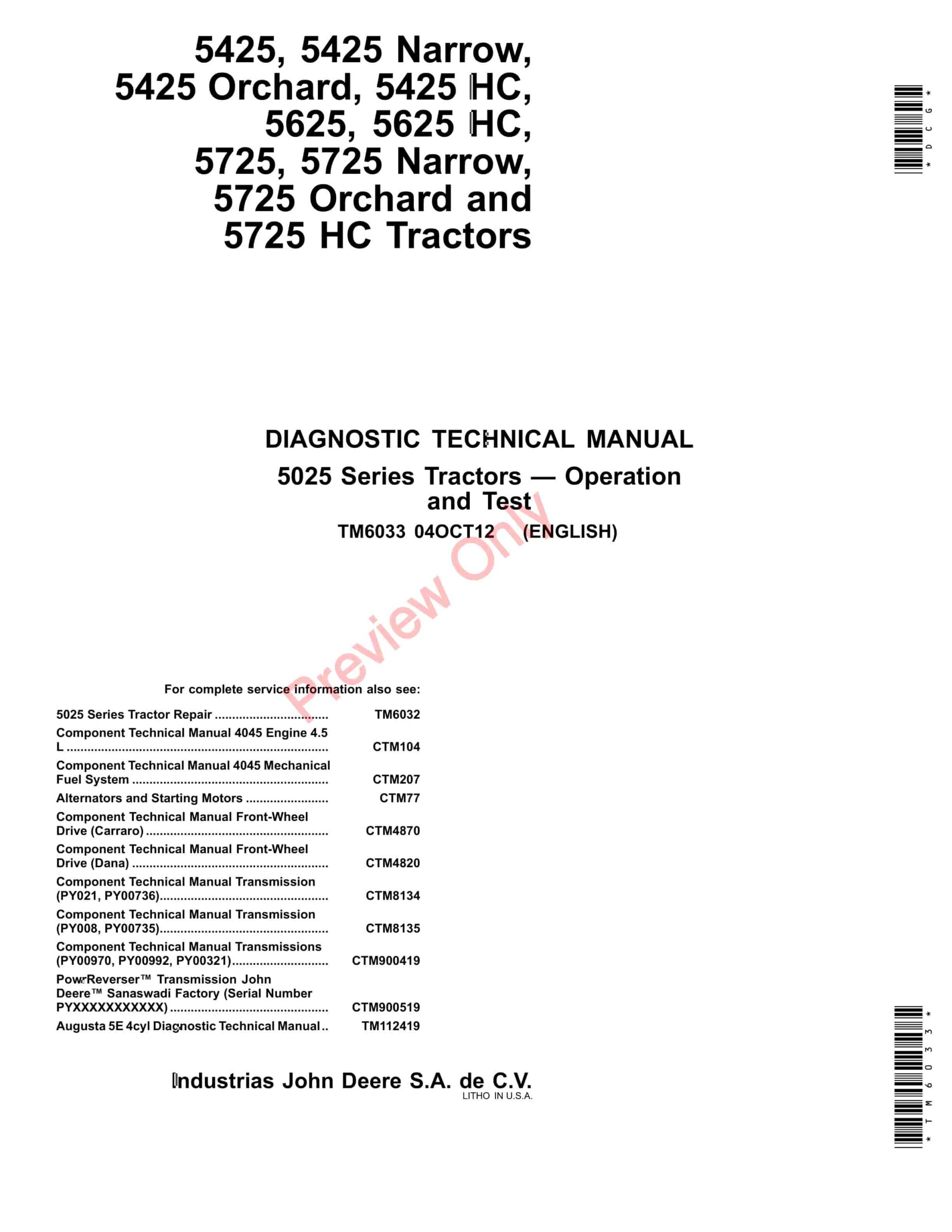 John Deere 5425, 5625, 5725 Narrow, Orchard and HC Tractors Technical Manual TM6033 04OCT12-1
