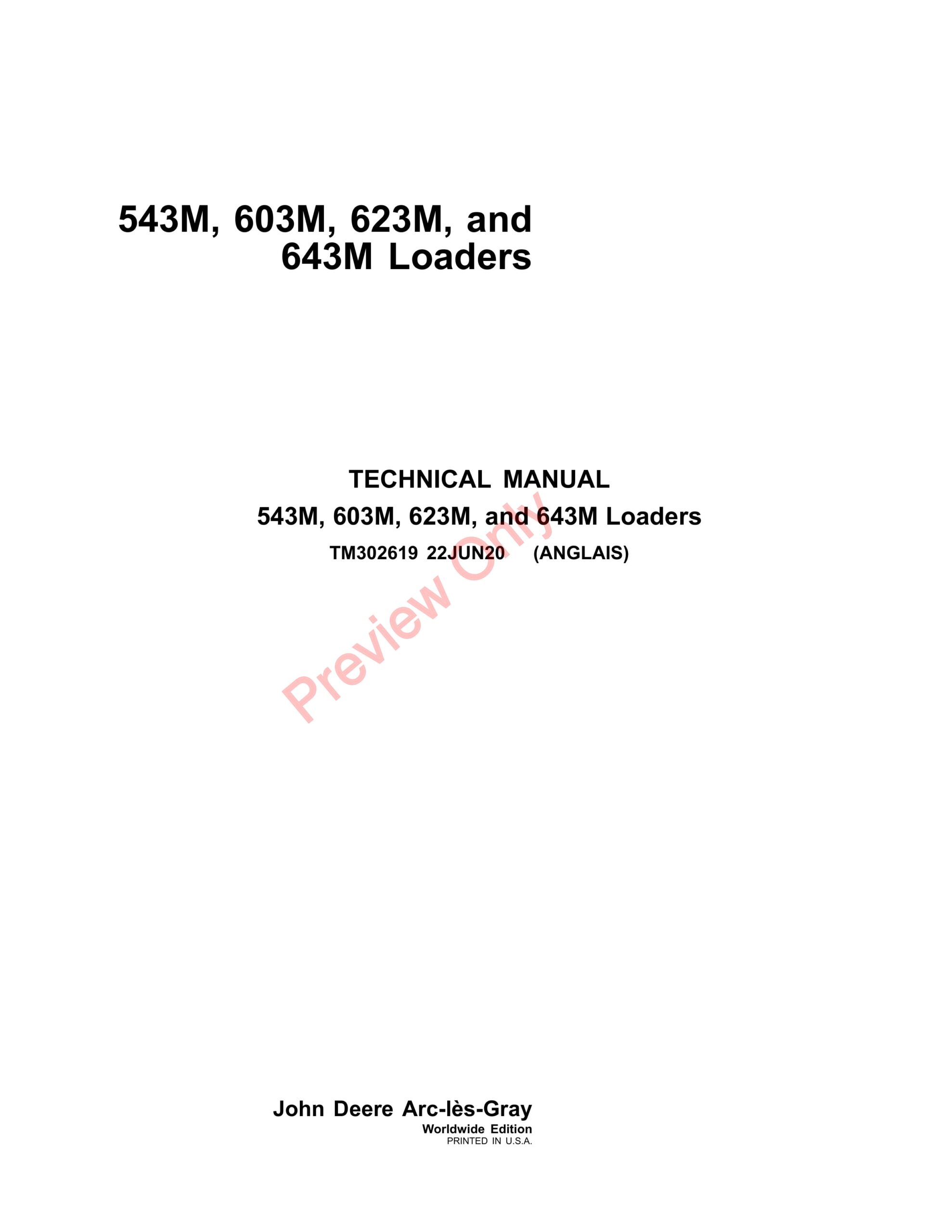 John Deere 543M, 603M, 623M, and 643M Loaders Technical Manual TM302619 22JUN20-1