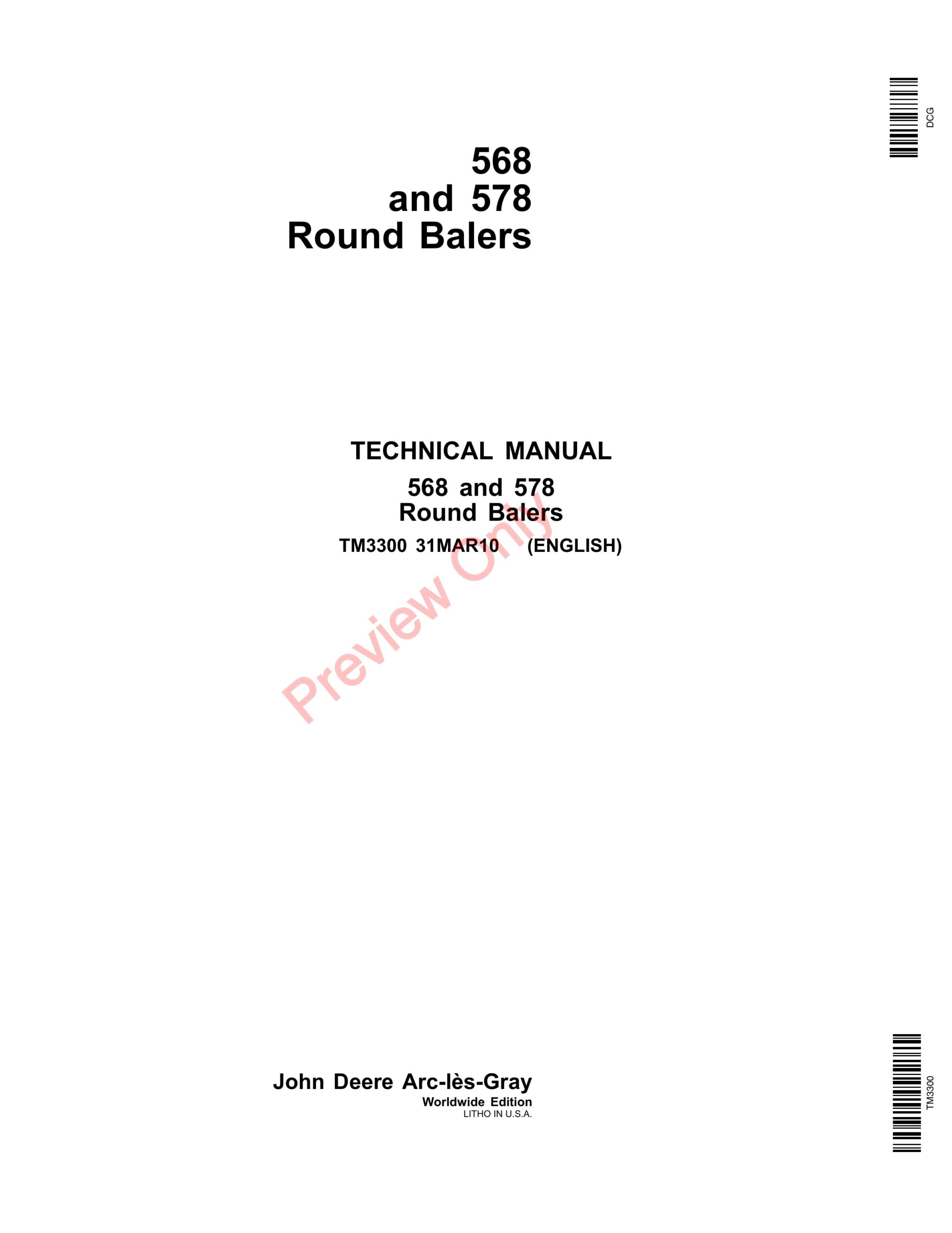 John Deere 568 and 578 Round Balers Technical Manual TM3300 31MAR10-1