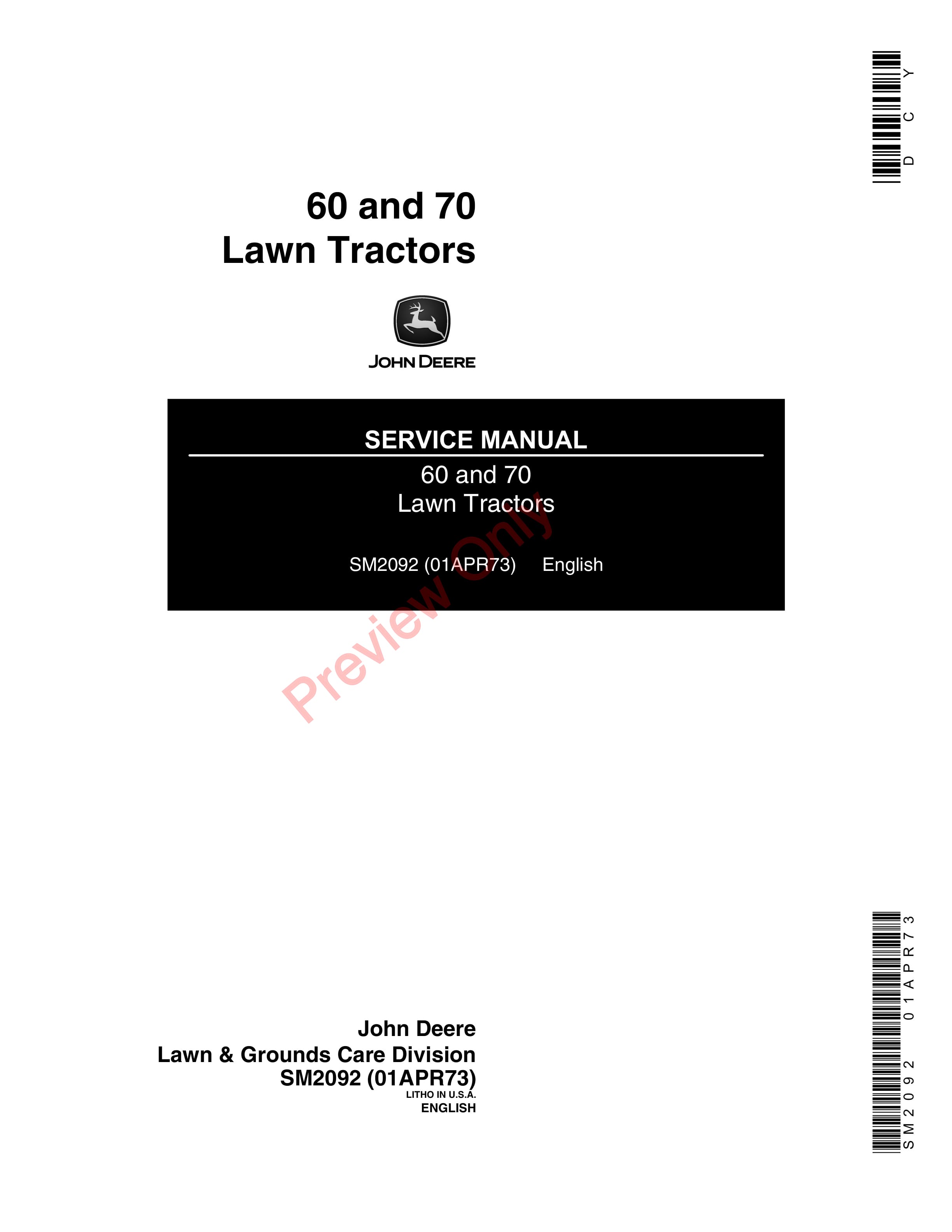 John Deere 60 and 70 Lawn Tractors Service Manual SM2092 01APR73-1