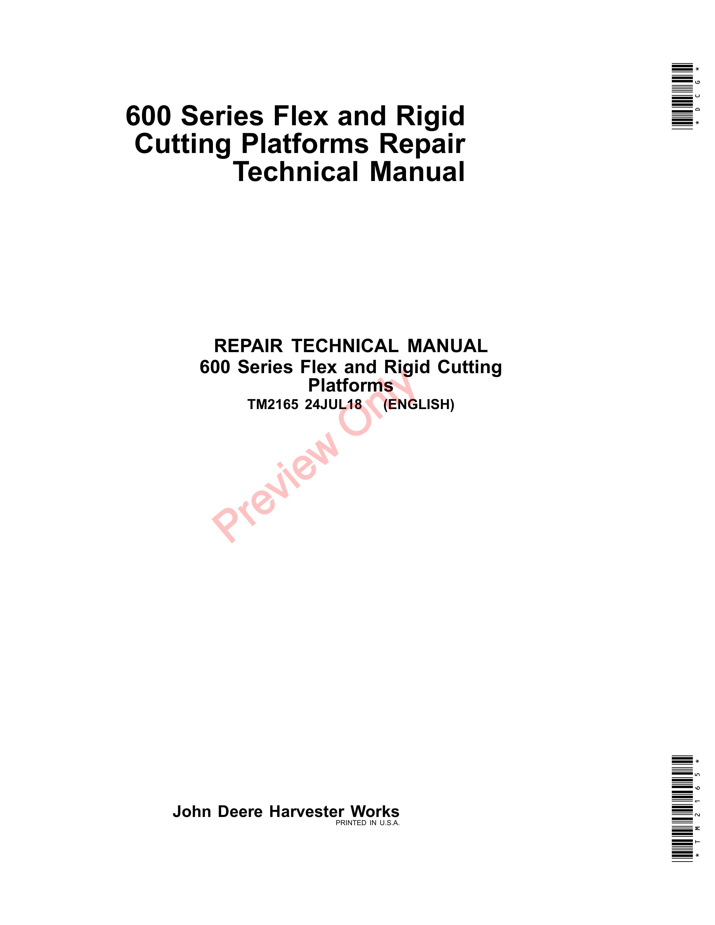 John Deere 600 Series Flex and Rigid Cutting Platforms Repair Technical Manual TM2165 24JUL18-1